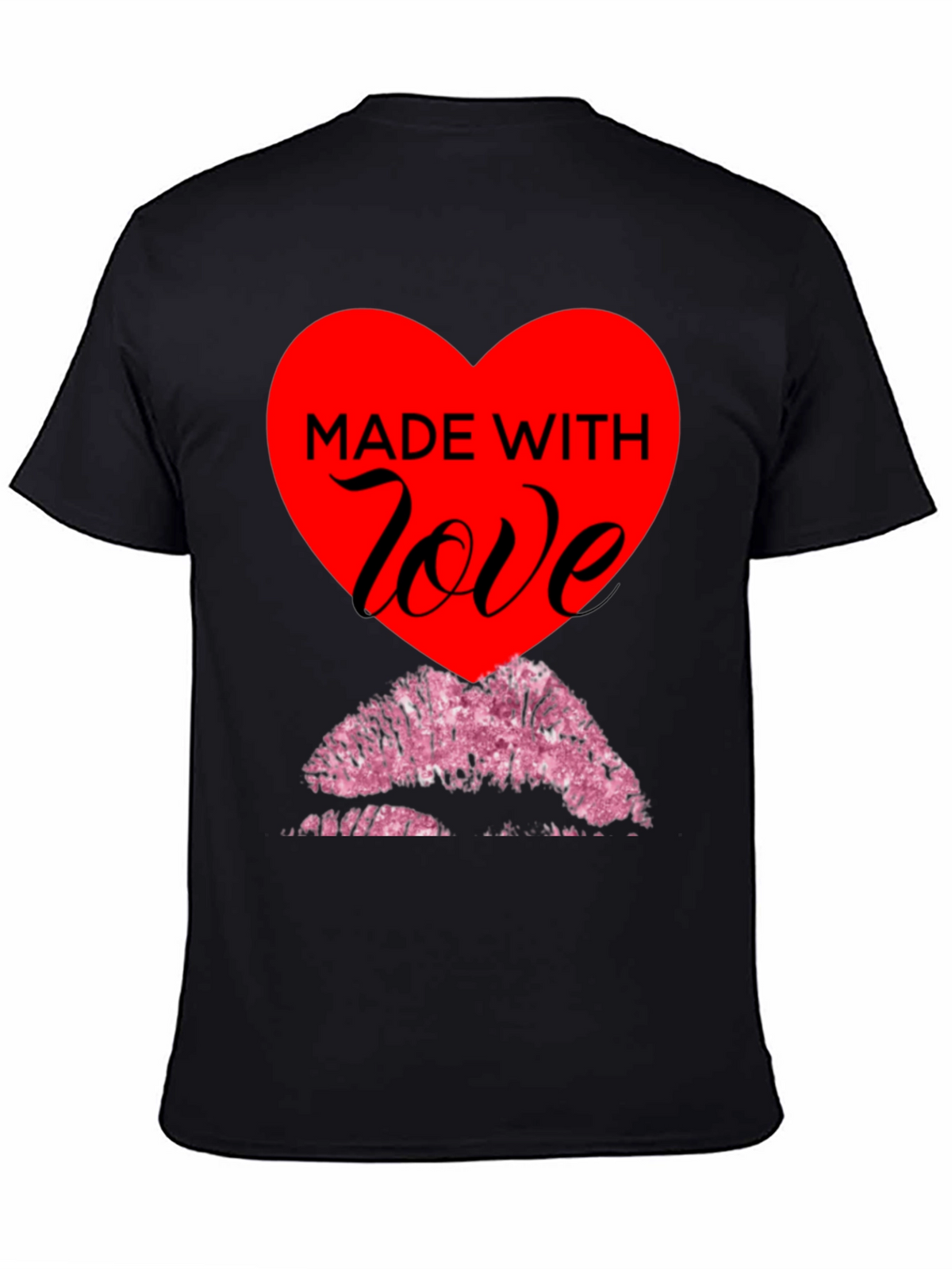 Made With Love T-Shirt - Kiss Lips