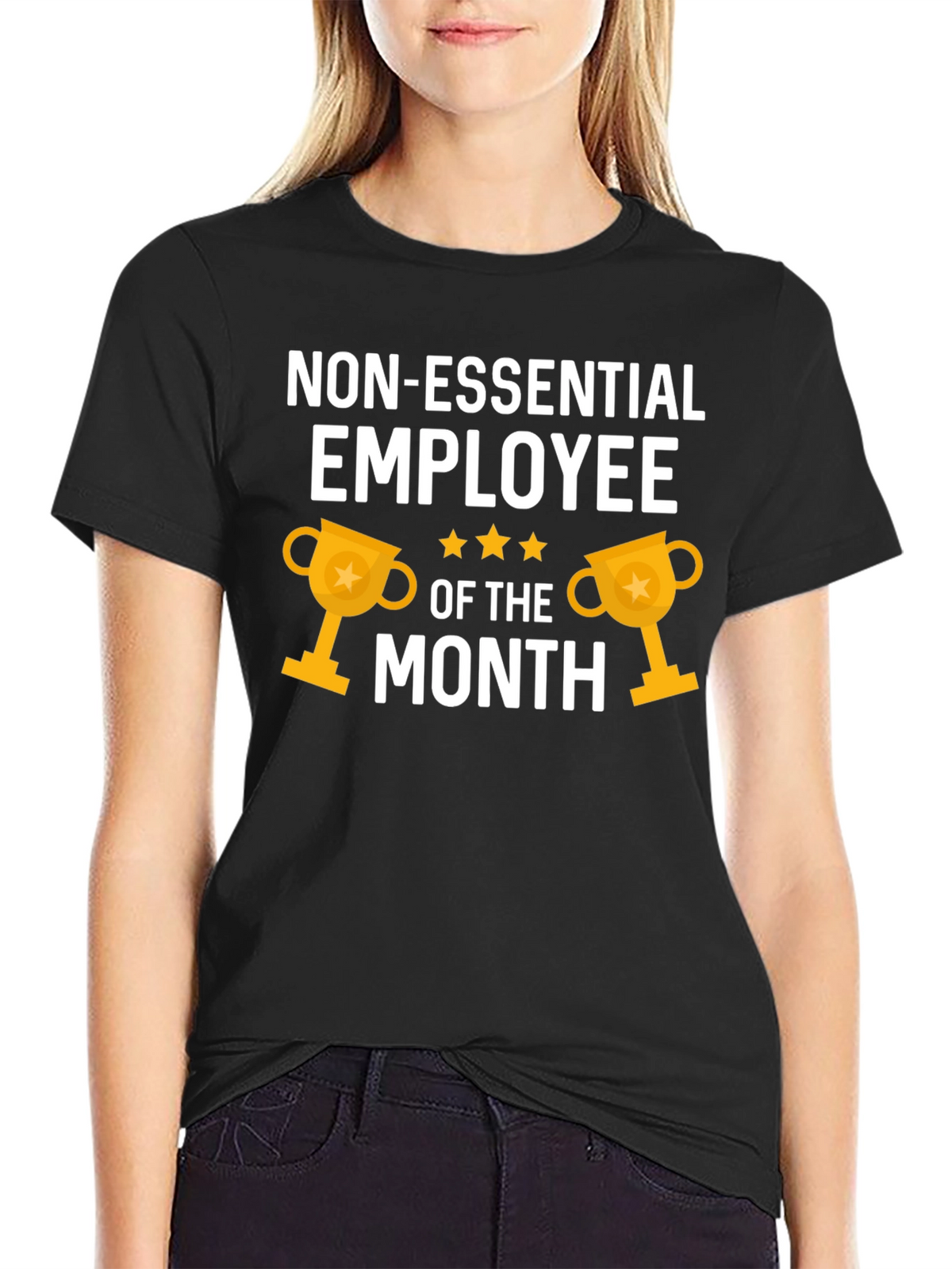 Non-Essential Employee of the Month T-Shirt
