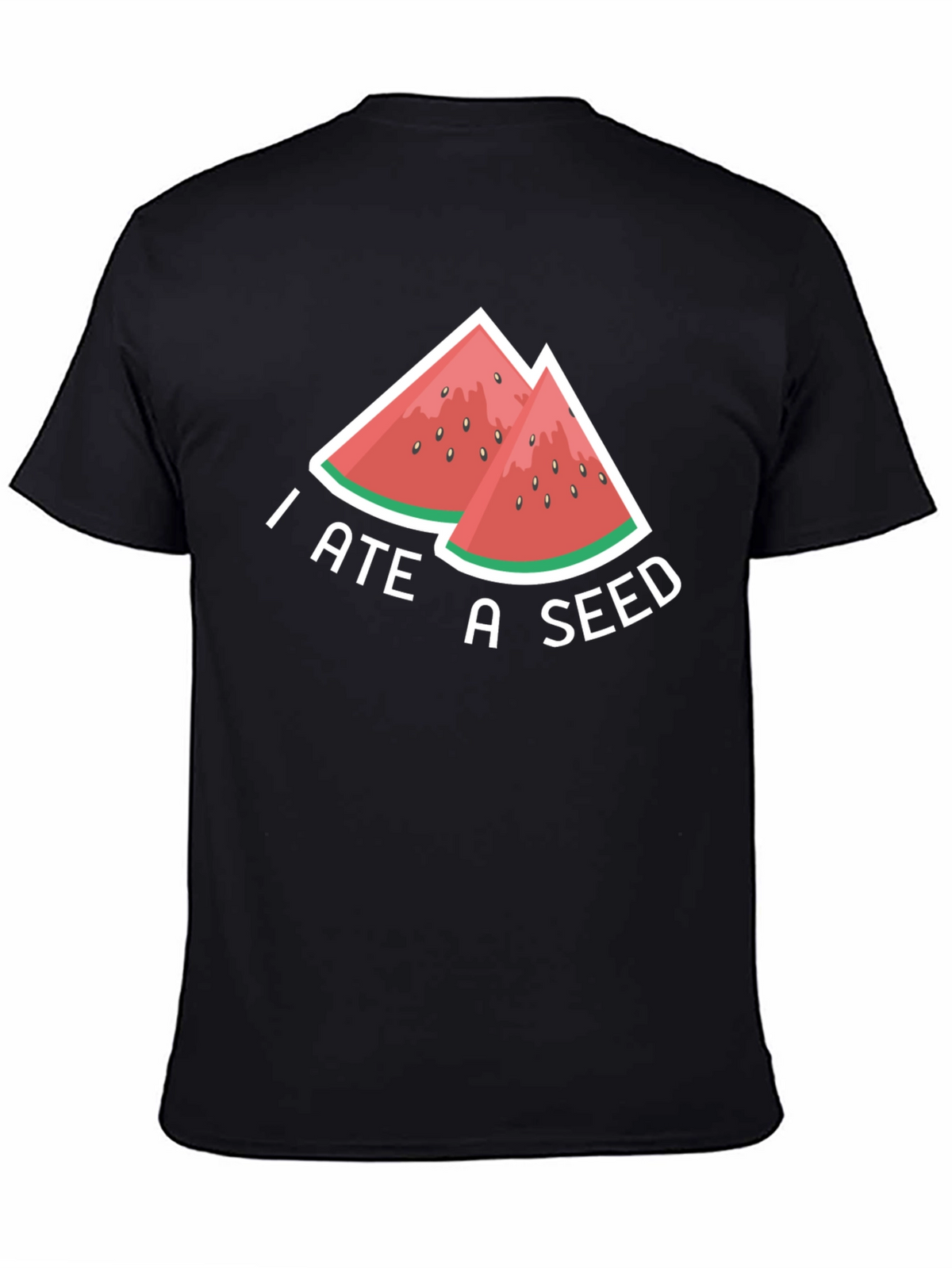 I Ate A Seed Funny Watermelon Graphic T-Shirt