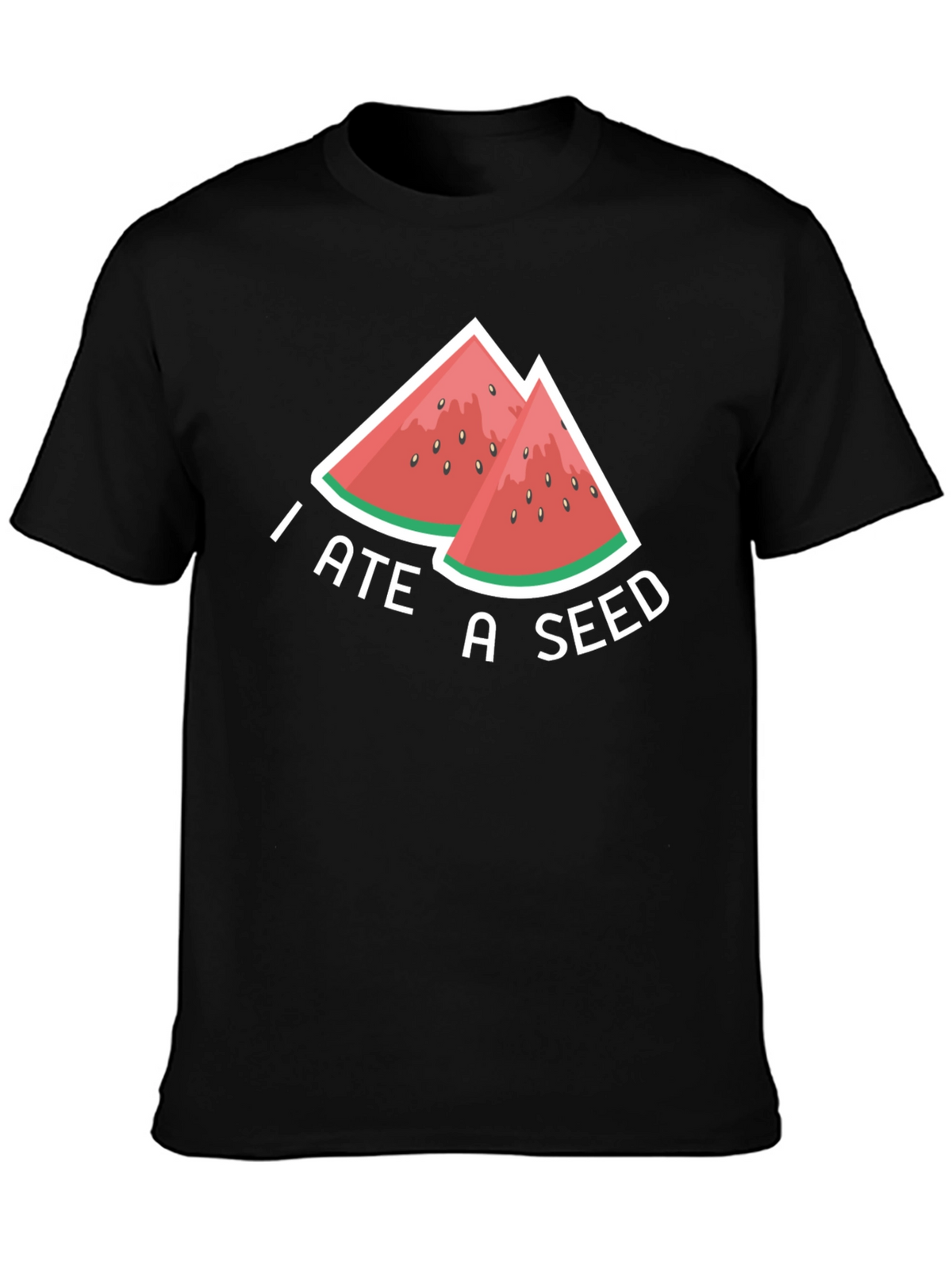 I Ate A Seed Funny Watermelon Graphic T-Shirt