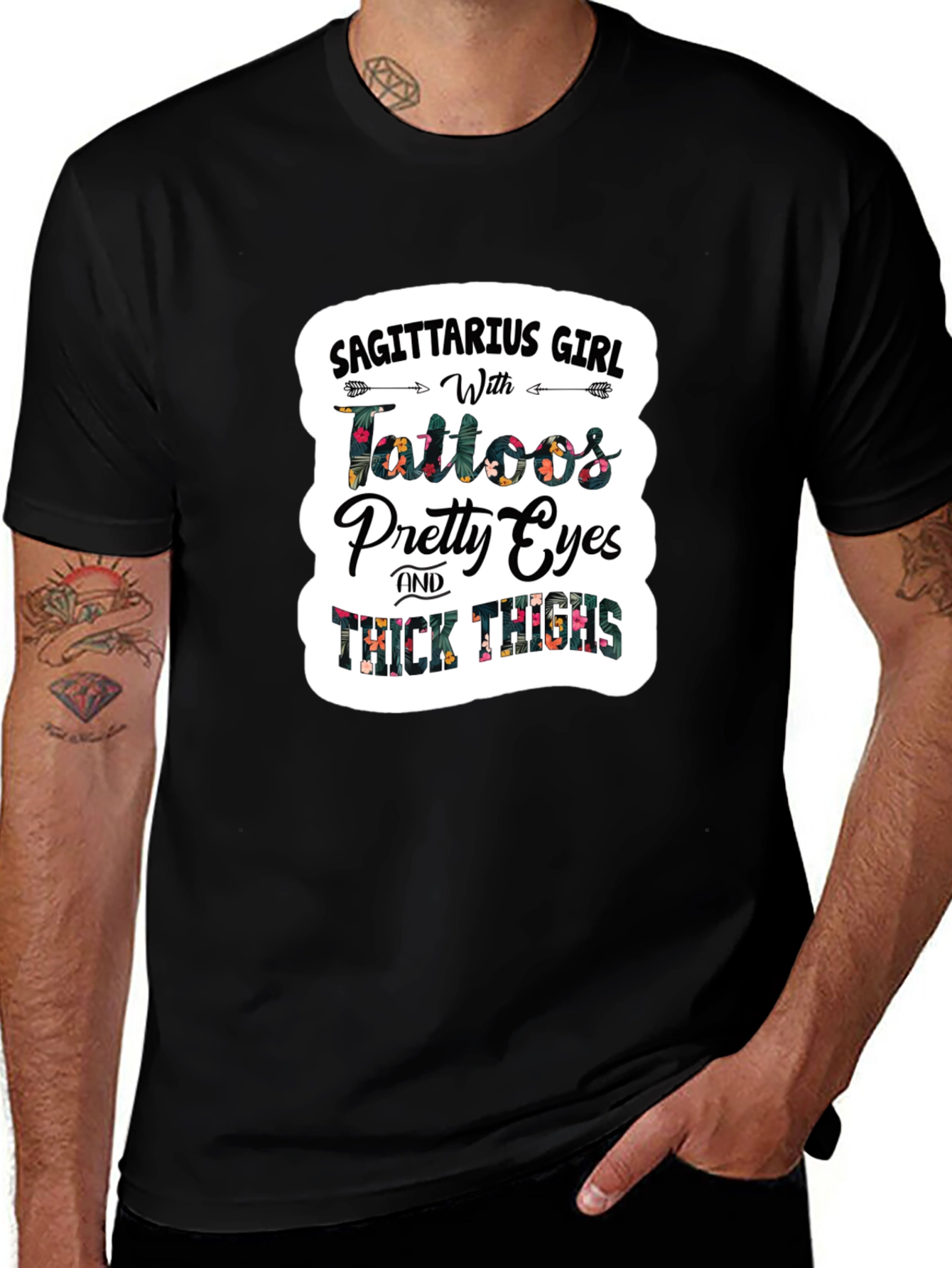 Sagittarius Girl Tattoos Pretty Eyes Thick Thighs T-Shirt