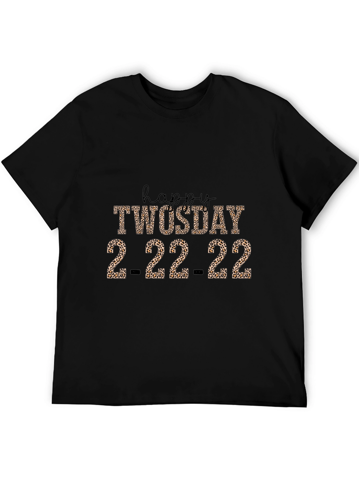 Happy Twosday 2-22-22 Leopard Print T-Shirt