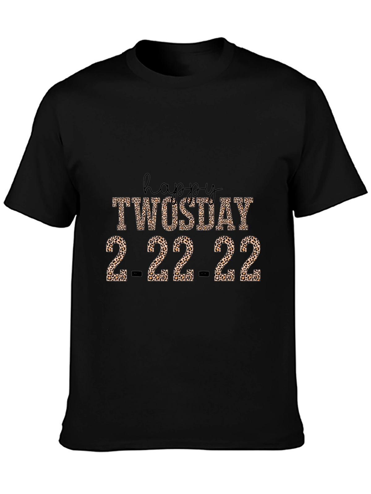 Happy Twosday 2-22-22 Leopard Print T-Shirt