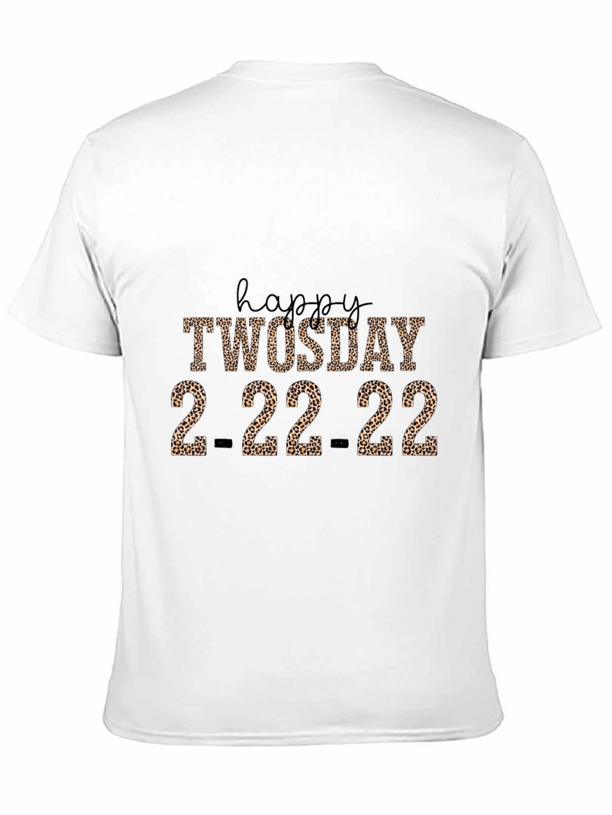 Happy Twosday 2-22-22 Leopard Print T-Shirt