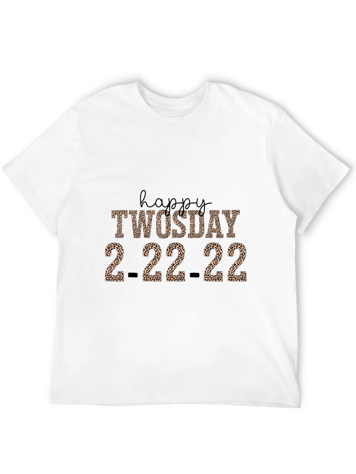 Happy Twosday 2-22-22 Leopard Print T-Shirt