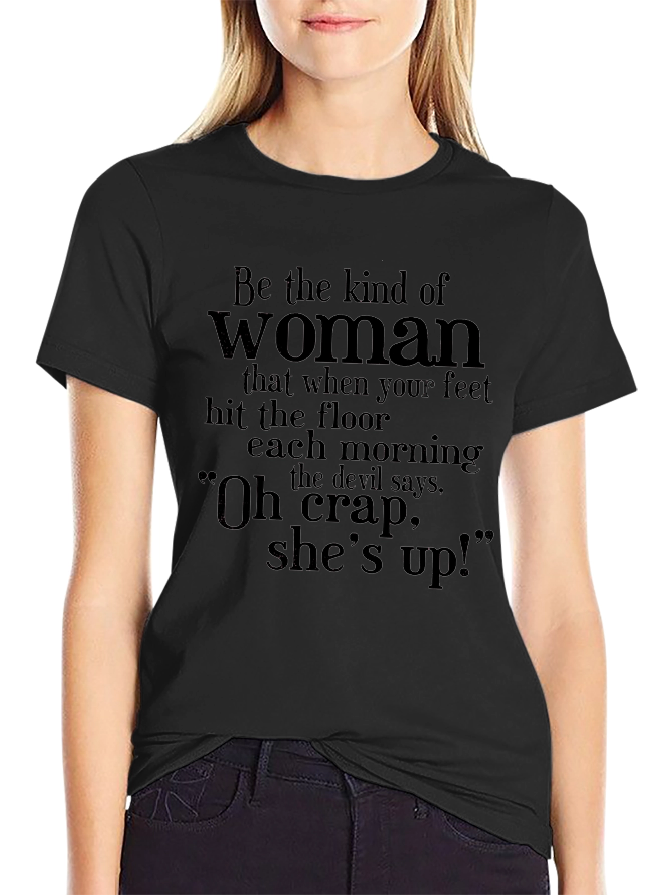 Woman Power T-Shirt - Oh Crap Shes Up!