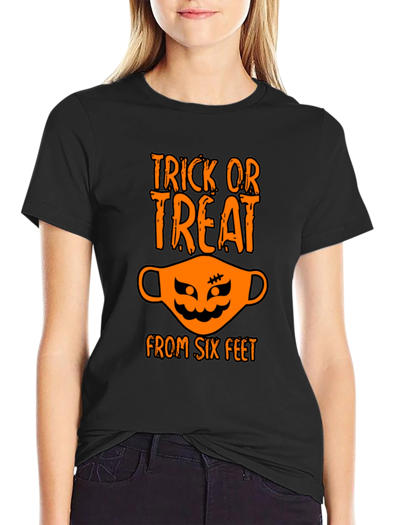 Trick or Treat From Six Feet T-Shirt