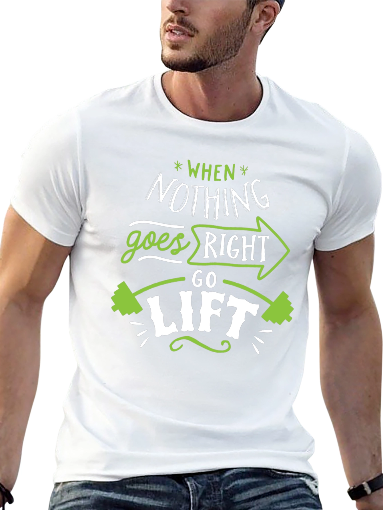 When Nothing Goes Right Go Lift Black T-Shirt