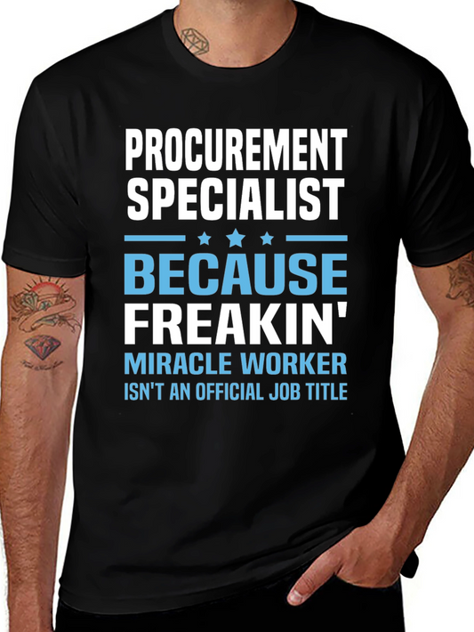 Funny Procurement Specialist T-Shirt
