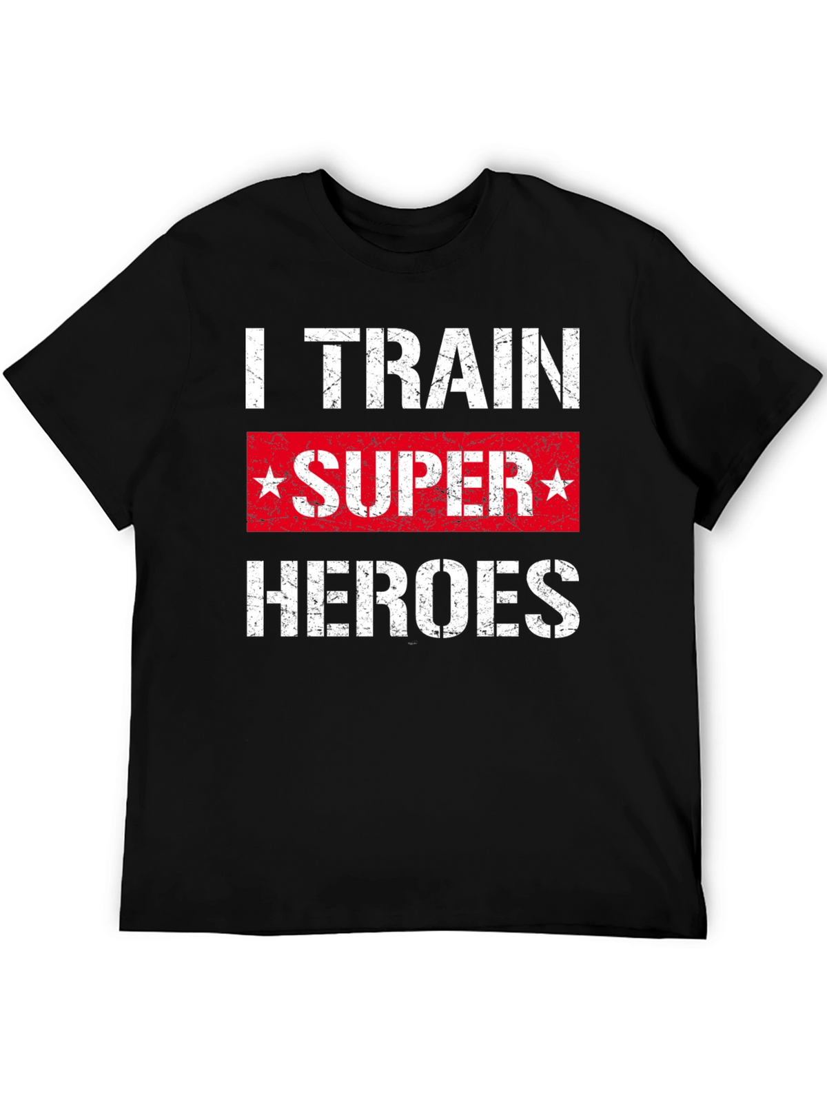I Train Super Heroes T-Shirt - Black