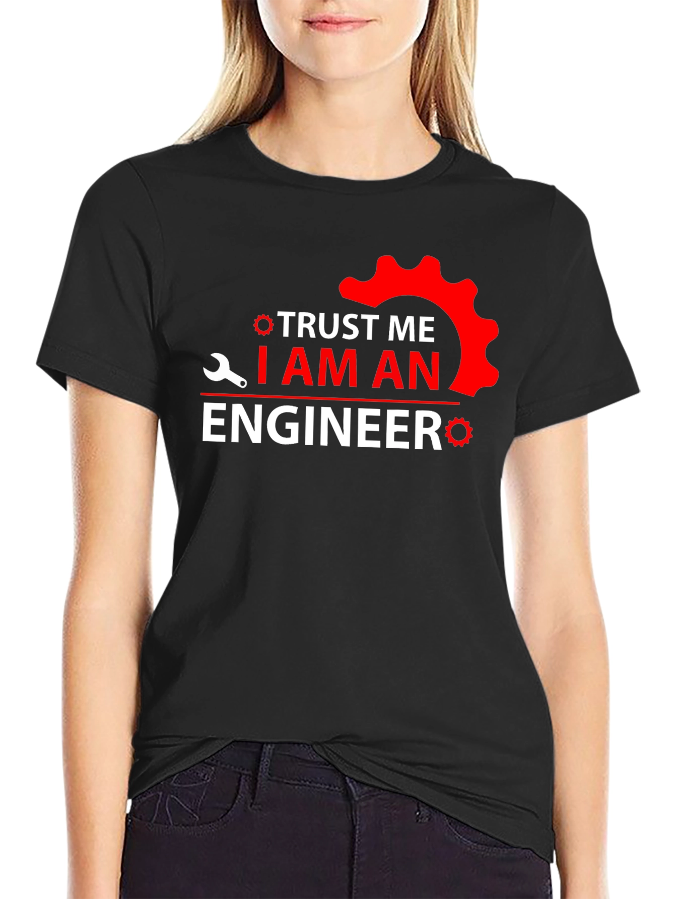 Trust Me I Am An Engineer T-Shirt - Black