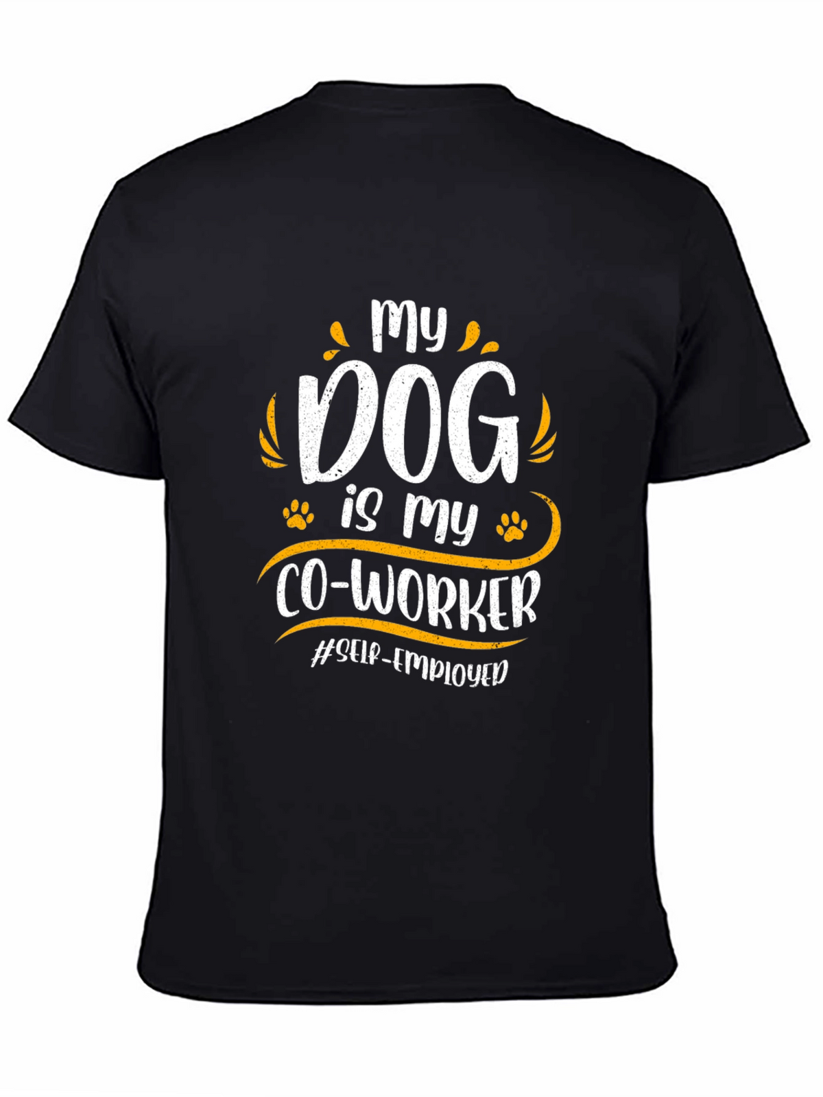 My Dog is My Co-Worker Black T-Shirt