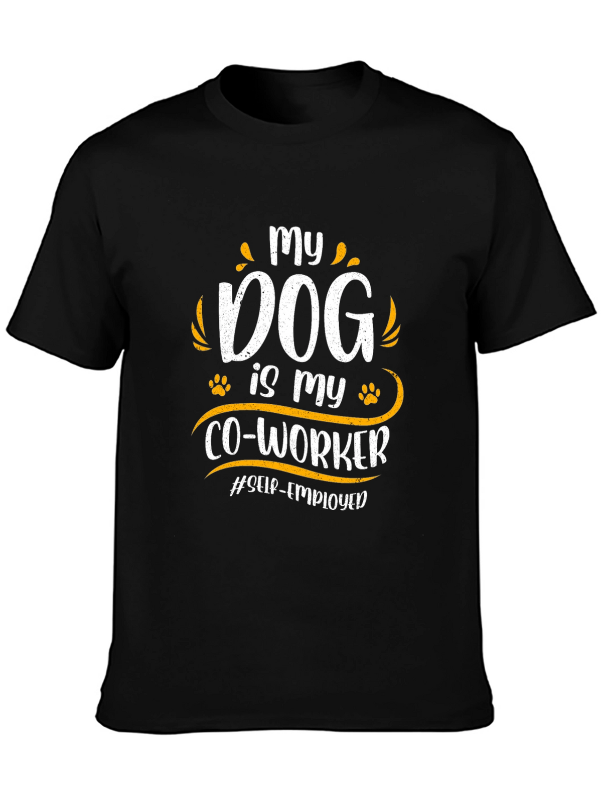 My Dog is My Co-Worker Black T-Shirt
