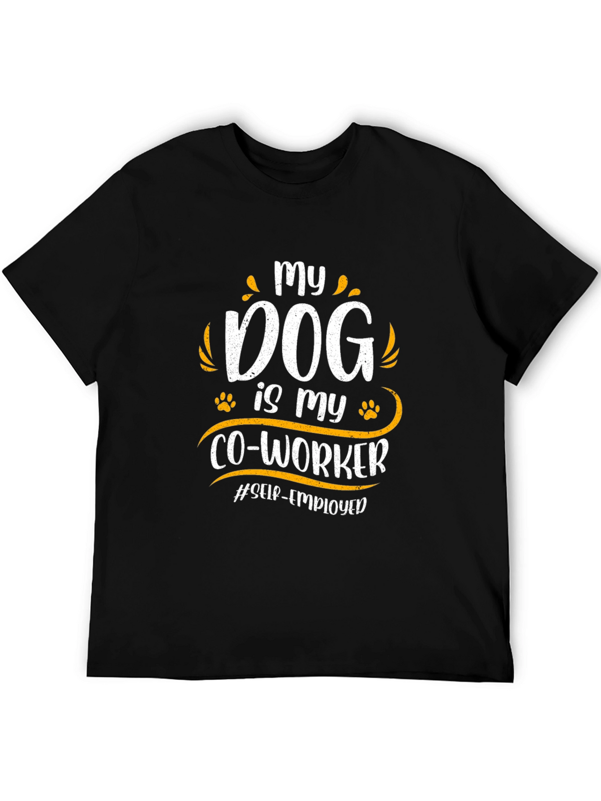 My Dog is My Co-Worker Black T-Shirt