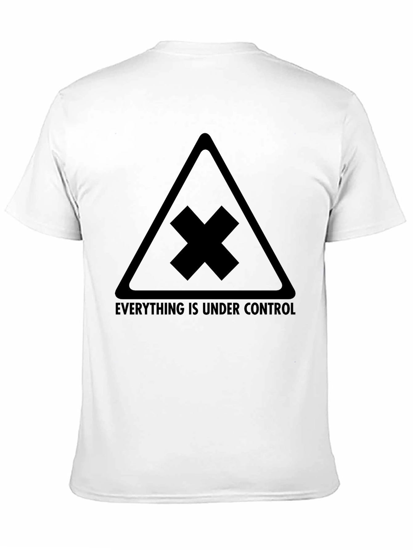 Everything is Under Control Graphic Tee