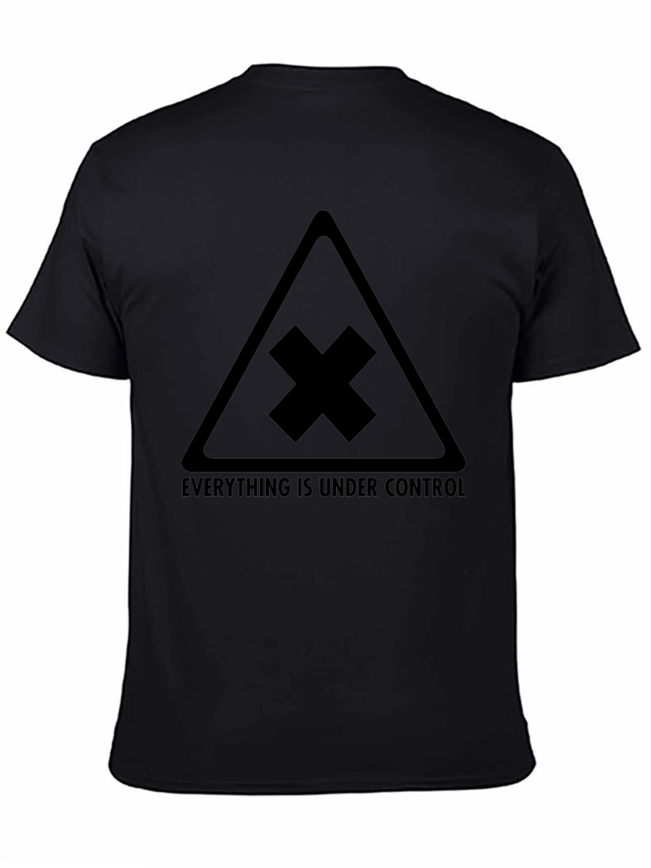 Everything is Under Control Graphic Tee