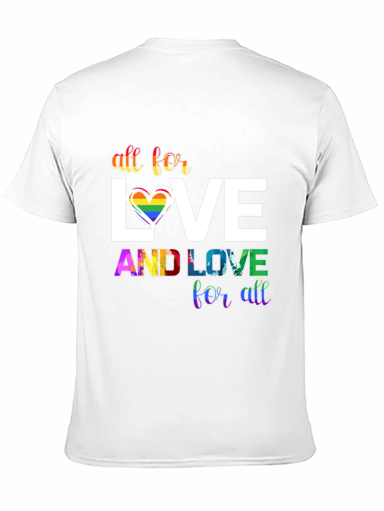All for Love LGBTQ+ Pride T-Shirt