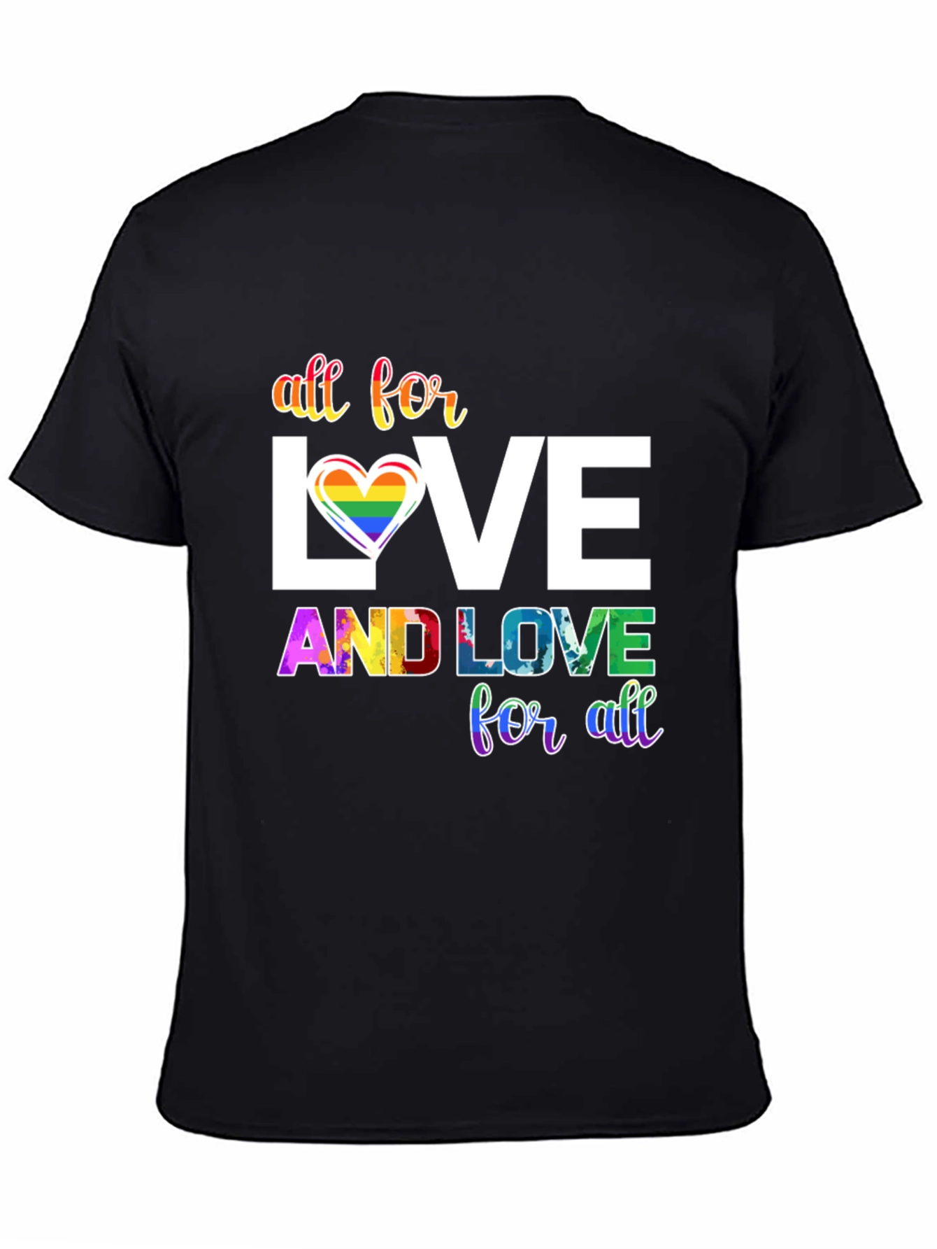 All for Love LGBTQ+ Pride T-Shirt