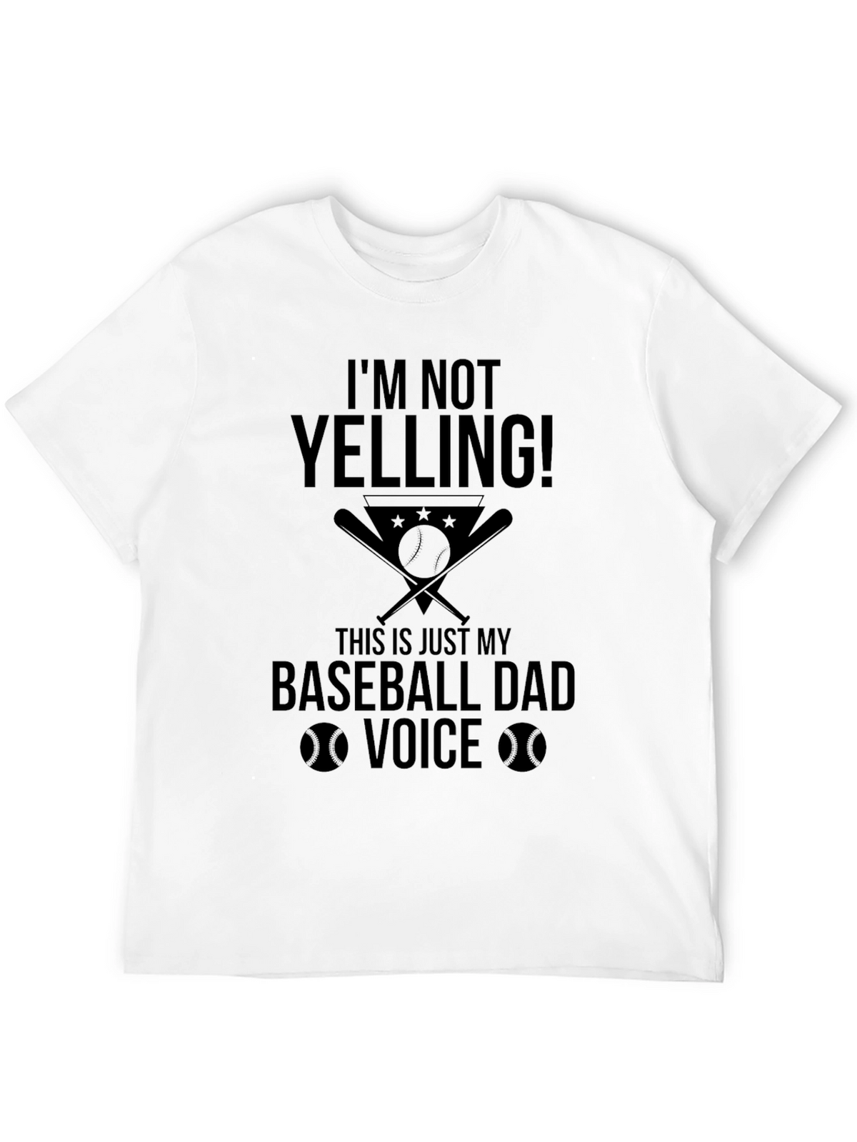 Baseball Dad Voice T-Shirt - Funny Mens Tee