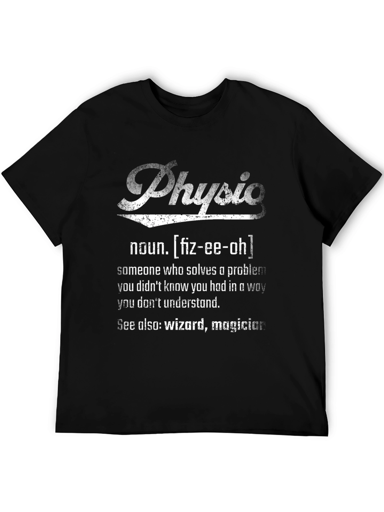 Physician Definition Novelty T-Shirt