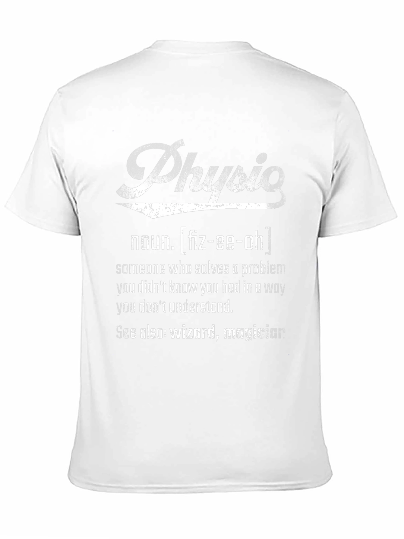 Physician Definition Novelty T-Shirt