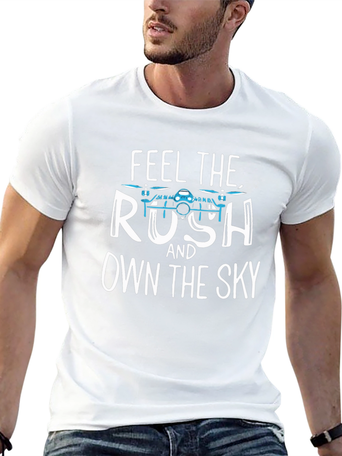 Feel the Rush Drone T-Shirt
