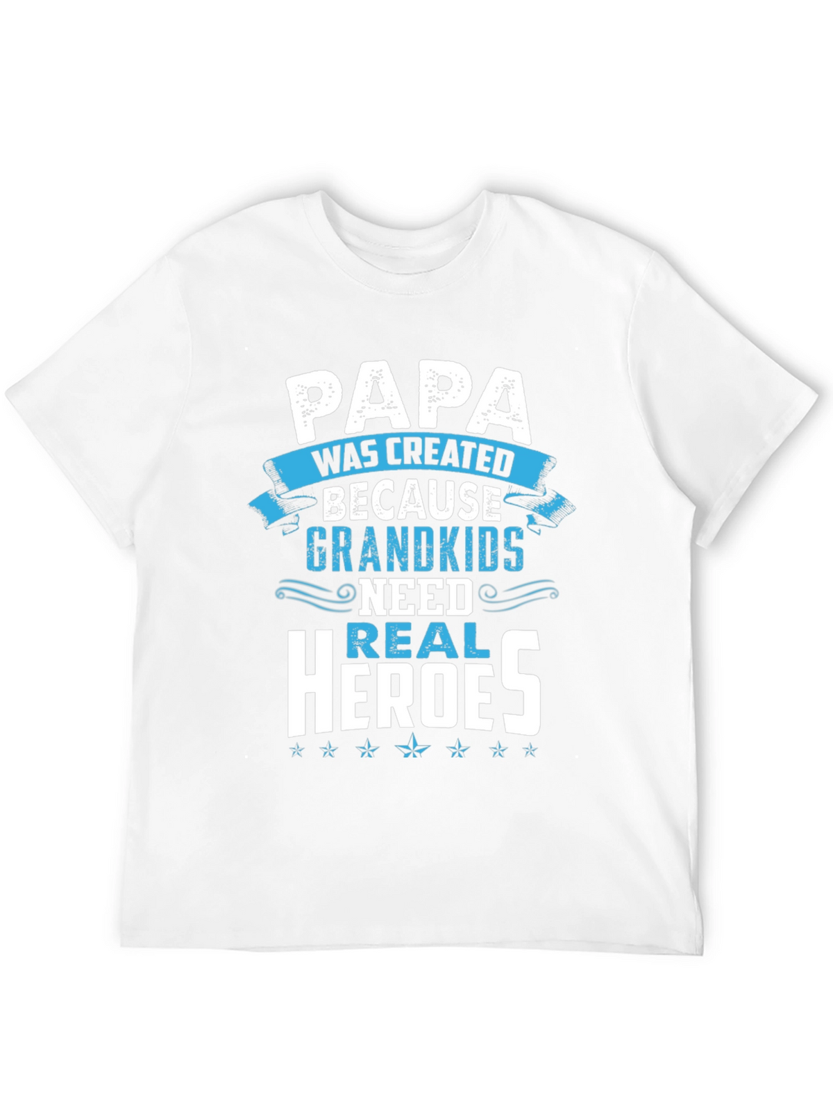Papa Real Heroes T-Shirt - Grandkids Love