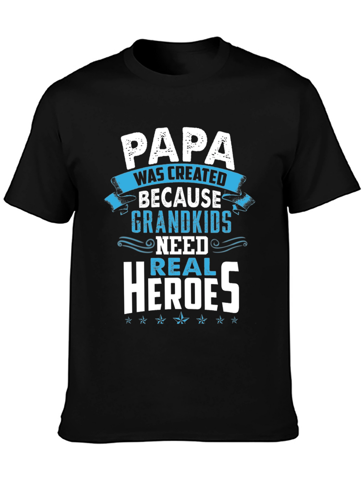 Papa Real Heroes T-Shirt - Grandkids Love