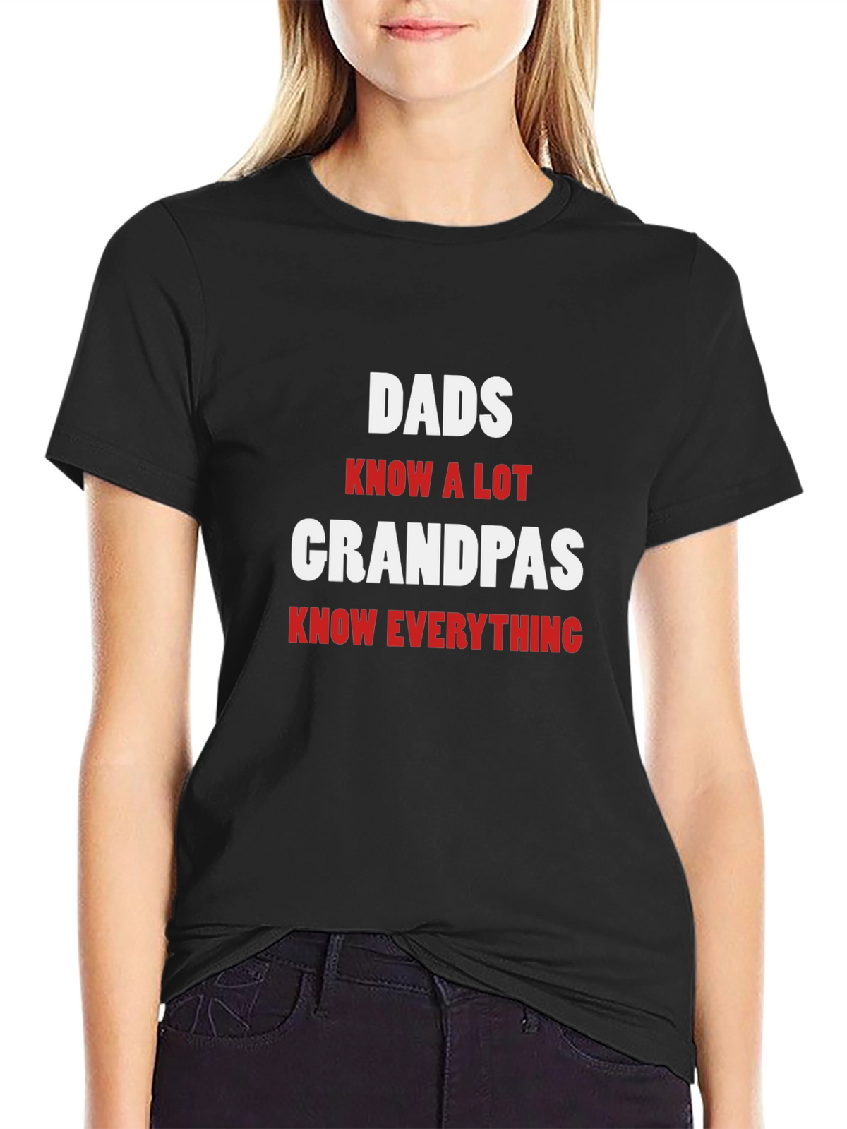 Dads Know a Lot Grandpas Know Everything T-Shirt