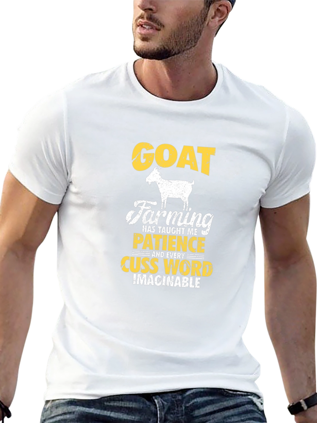 Goat Farming T-Shirt: Patience and Cuss Words