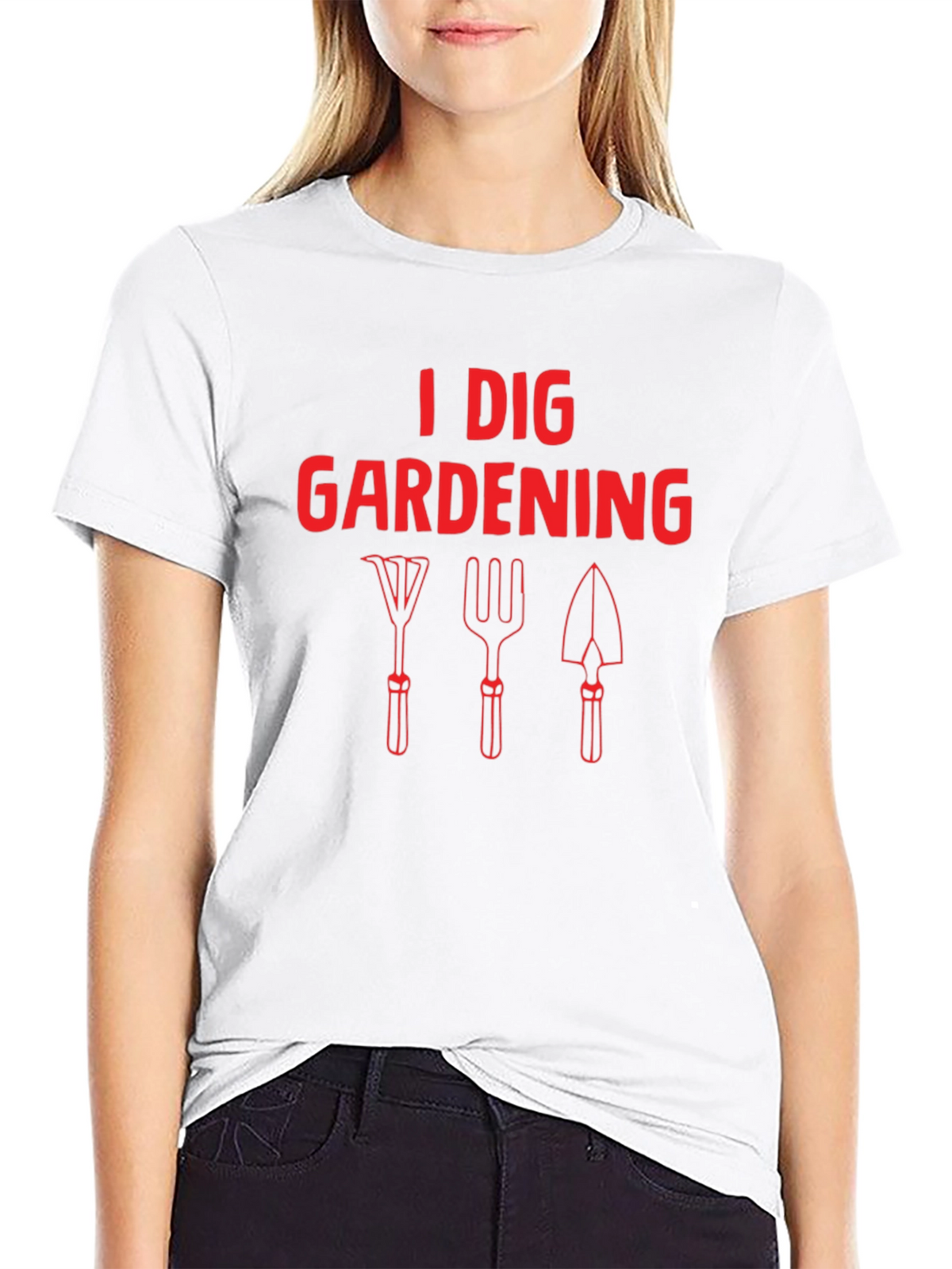 I Dig Gardening Graphic T-Shirt
