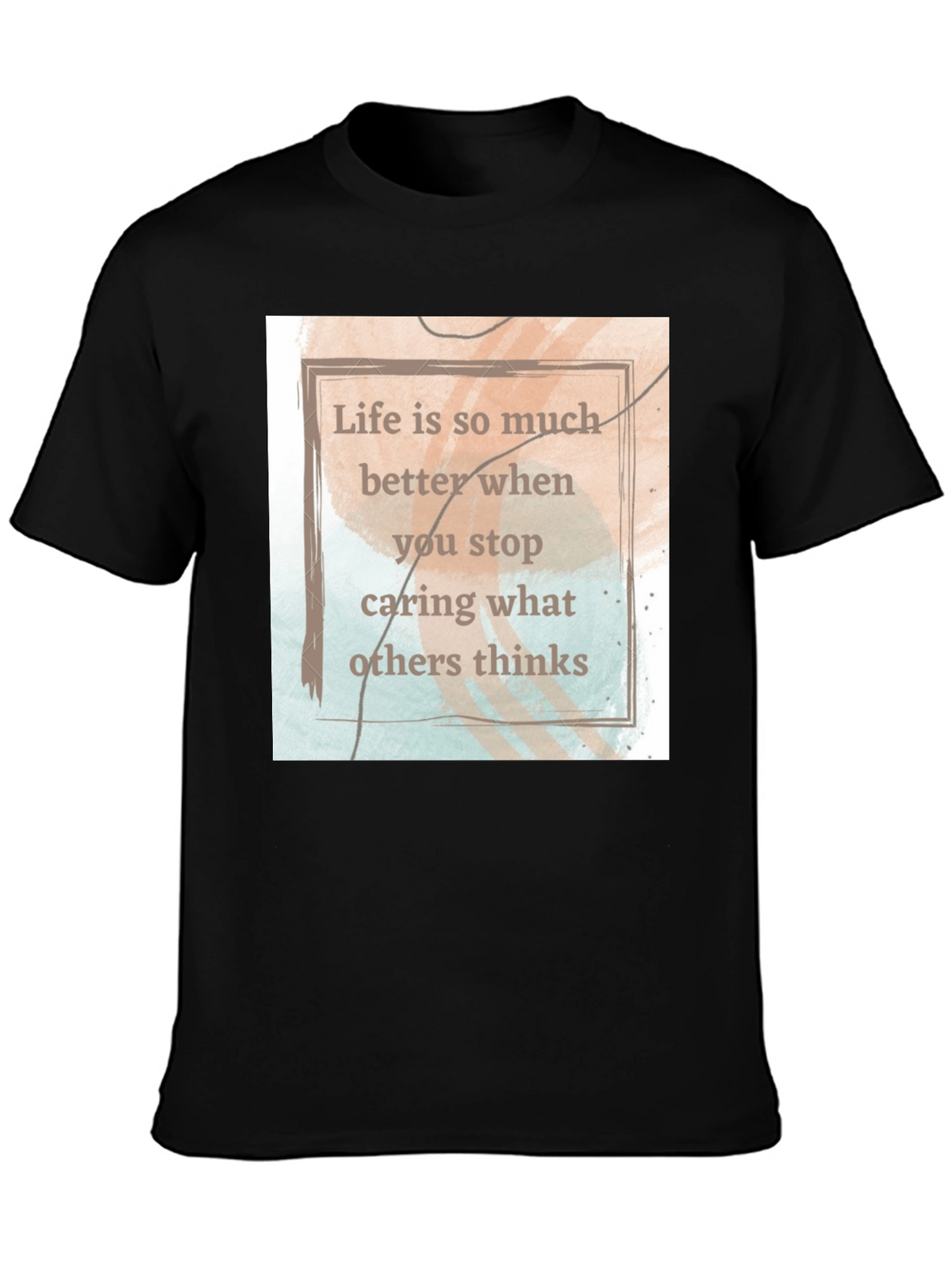 Inspirational Quote Tee - Life is Better