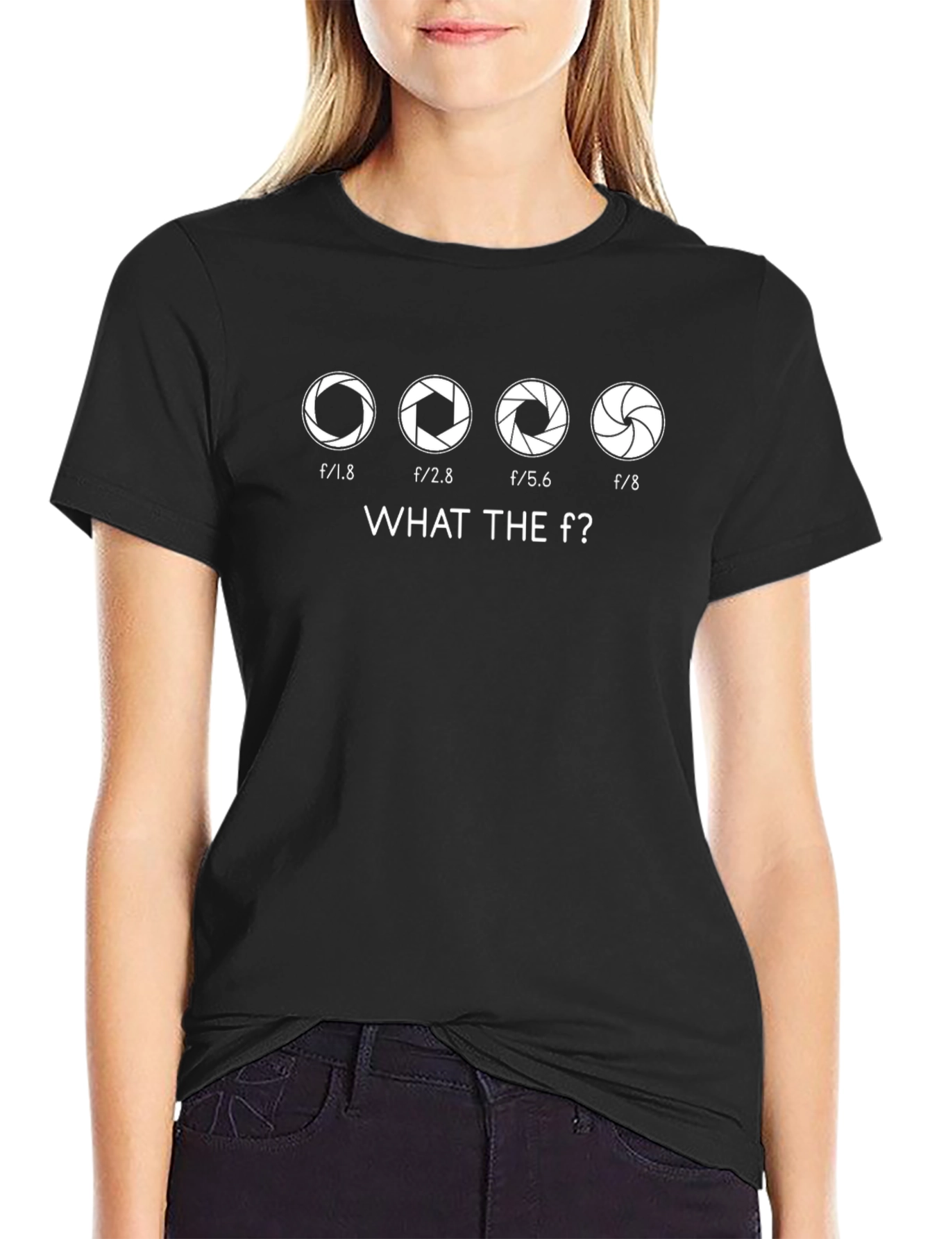 Photographer Aperture T-Shirt - What the f?