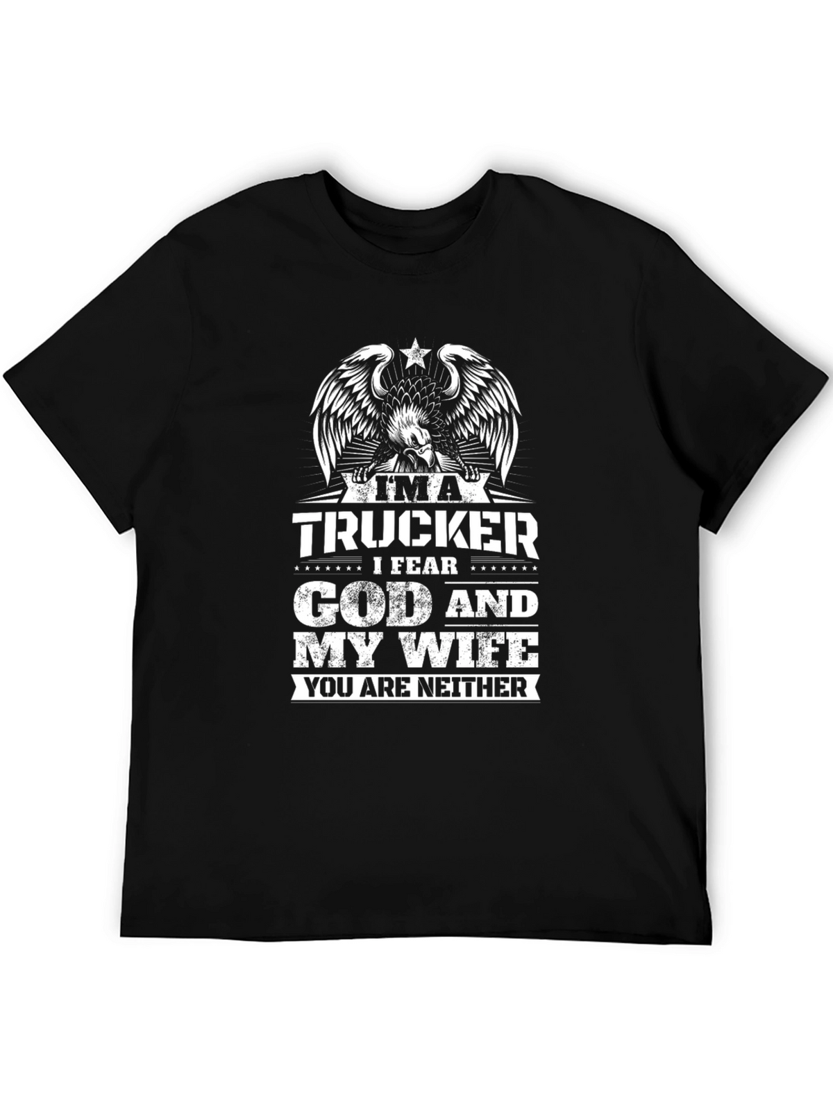 Im a Trucker Graphic T-Shirt