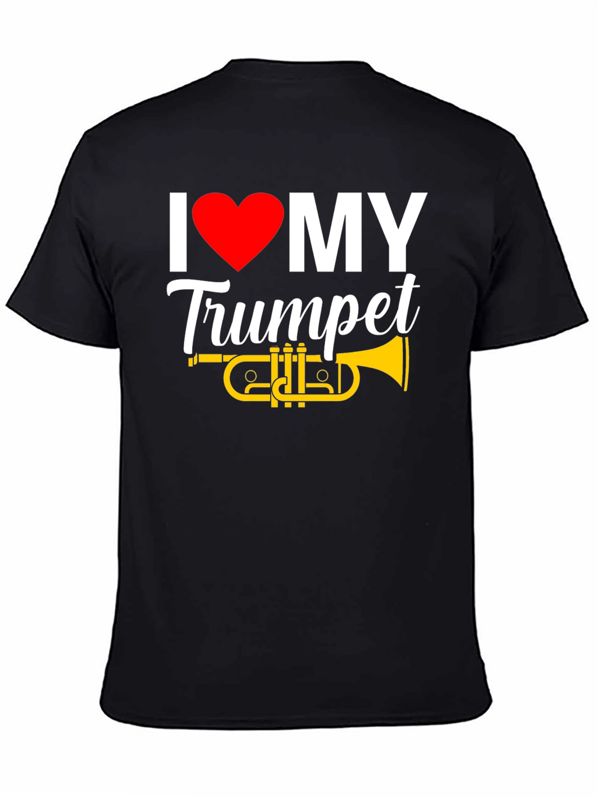 I Love My Trumpet Graphic T-Shirt