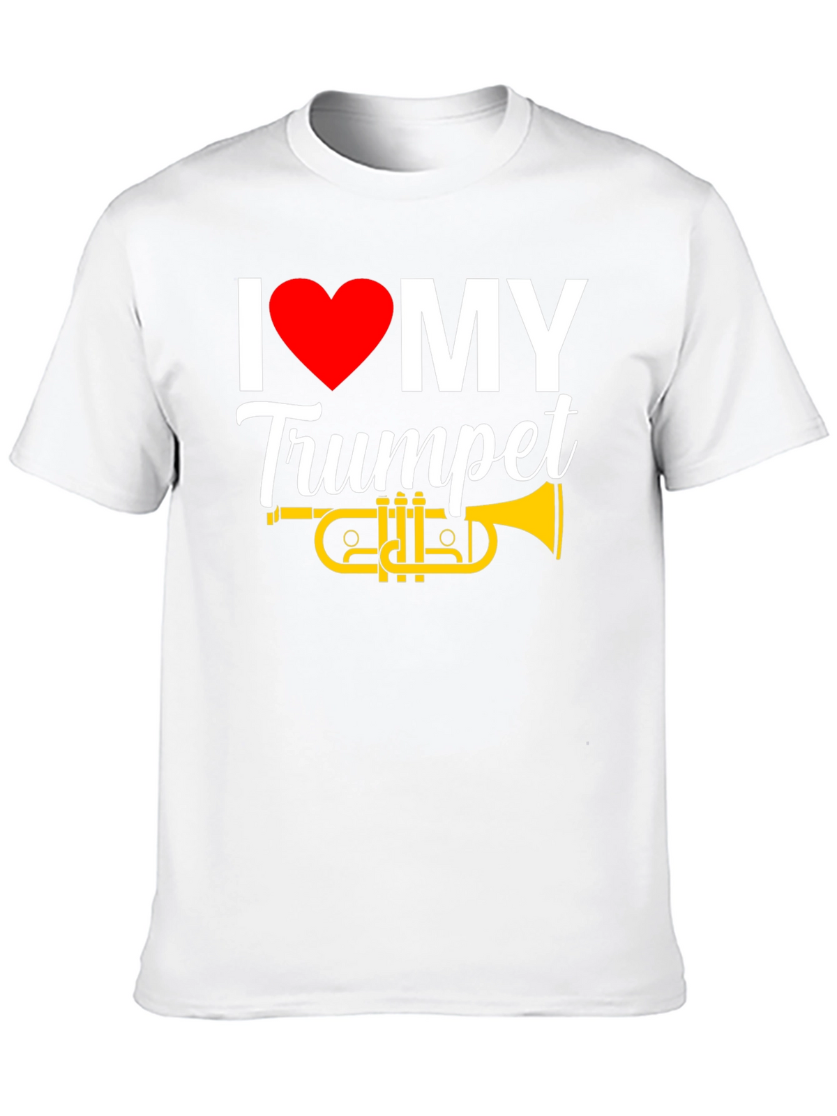 I Love My Trumpet Graphic T-Shirt