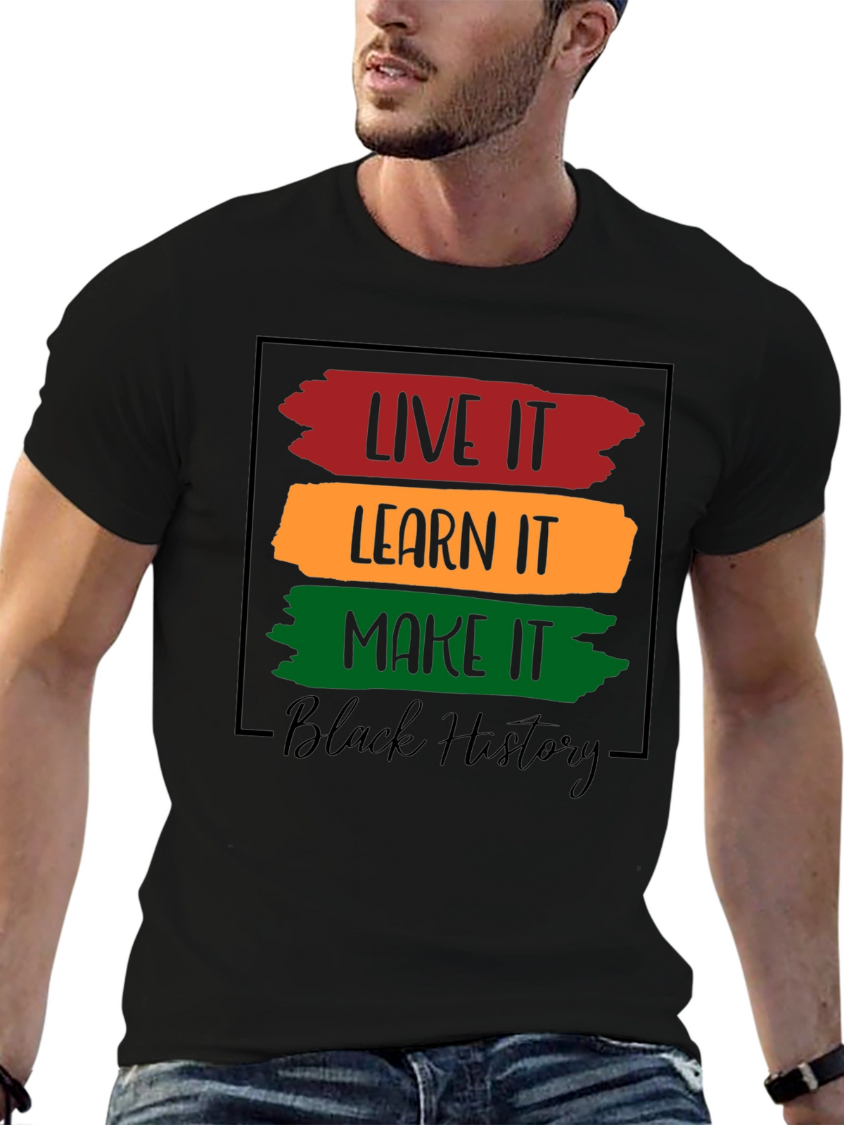 Black History T-Shirt - Live Learn Make