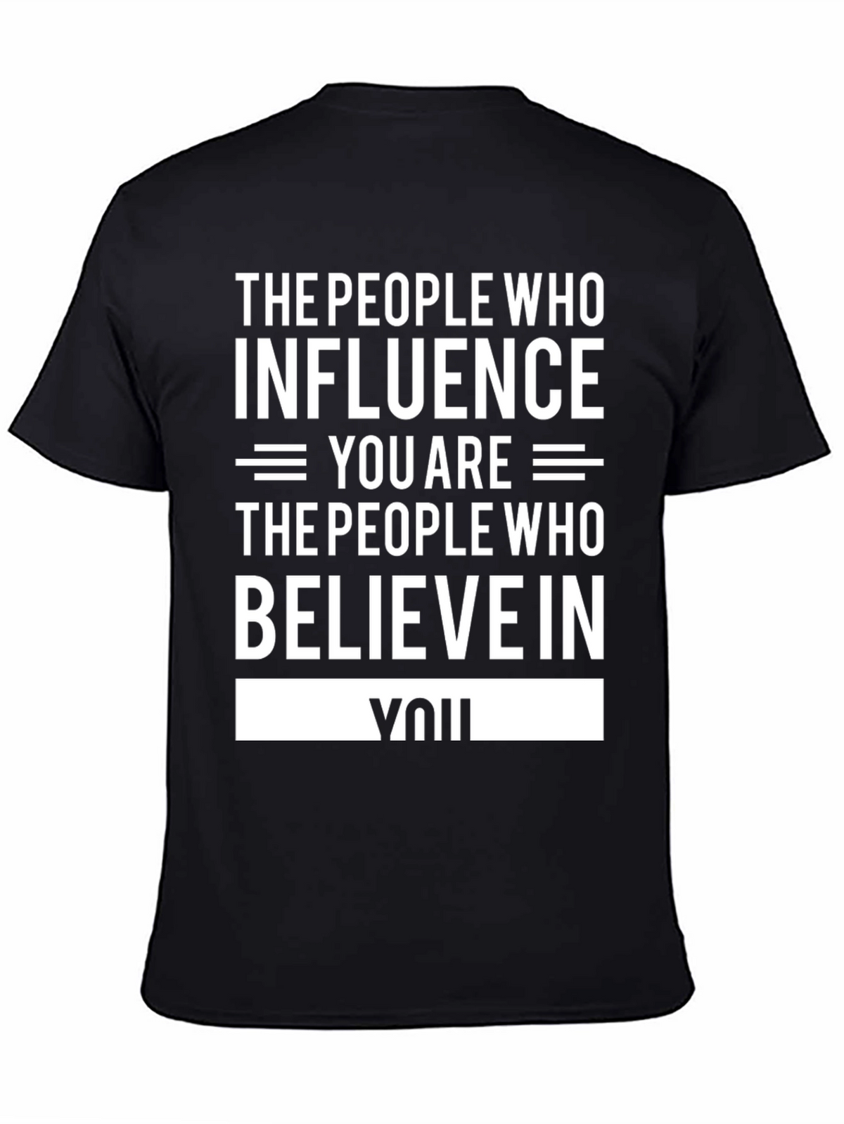 Inspirational Graphic Tee - Believe In You