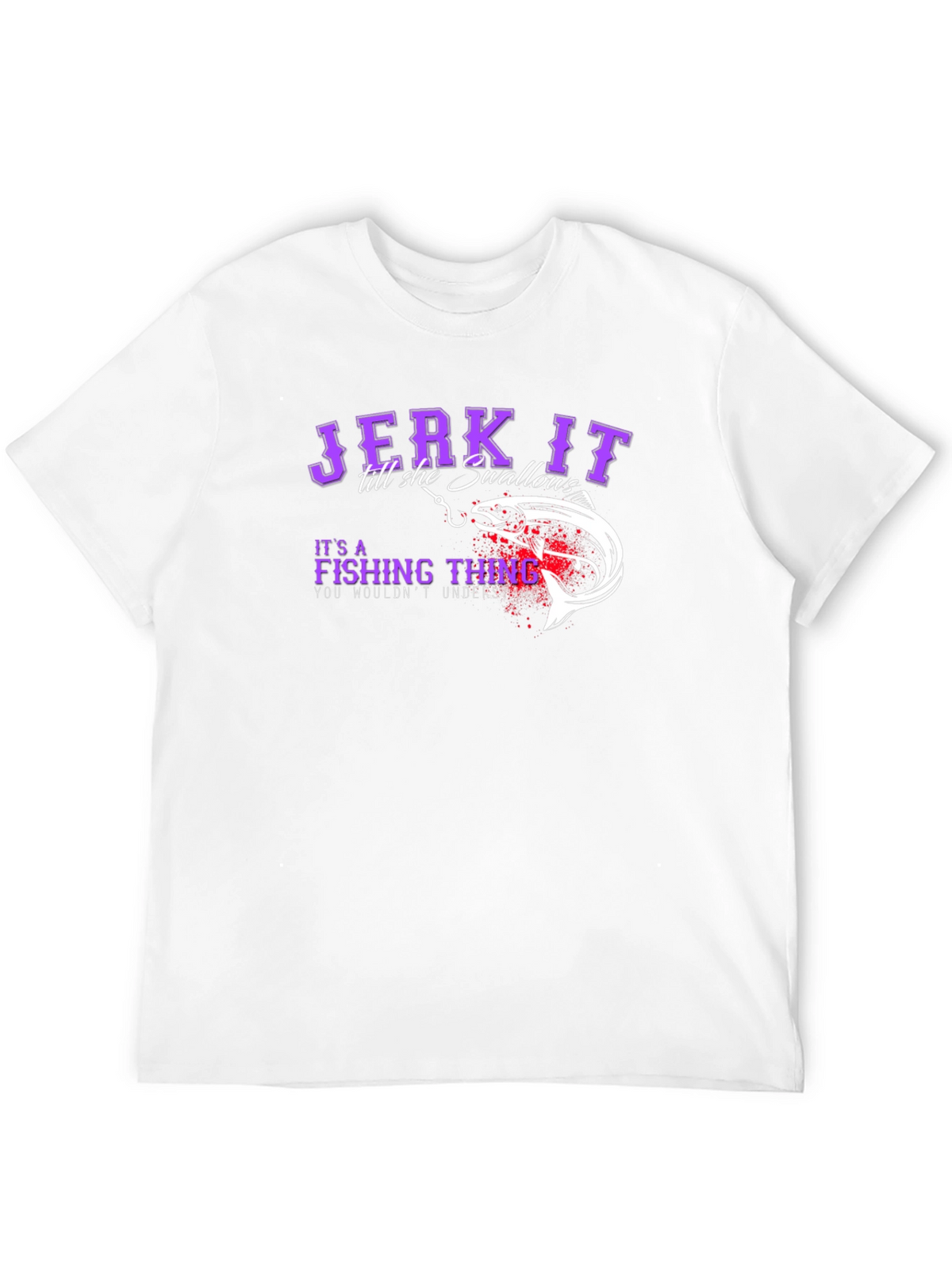 Jerk It Fishing T-Shirt - Funny Angler Tee