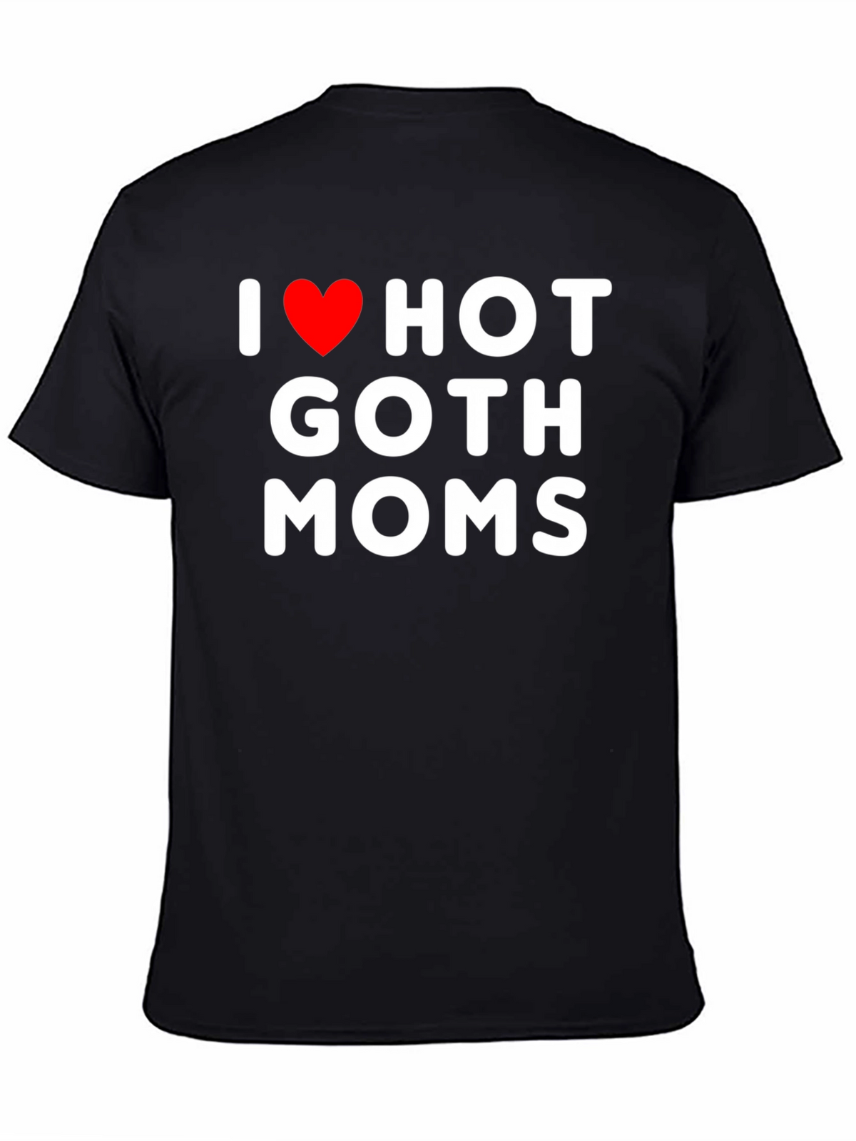 I Heart Hot Goth Moms Graphic Tee