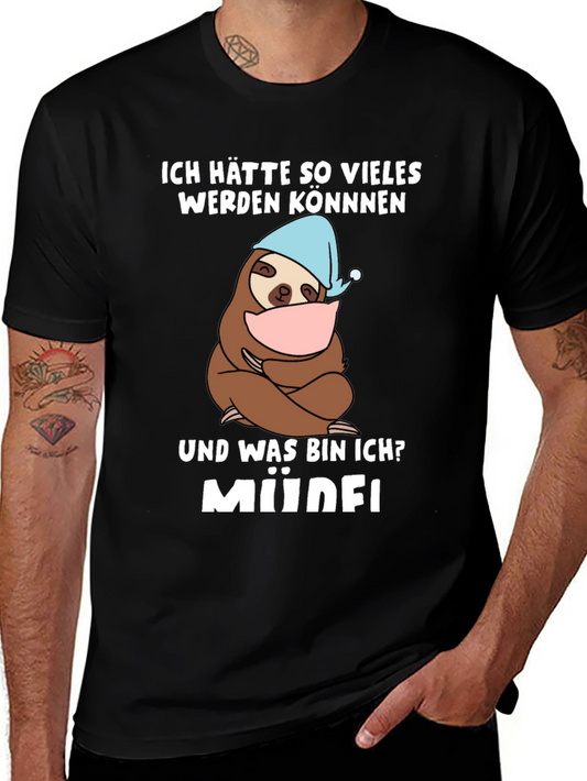 Funny Sloth Müde! T-Shirt