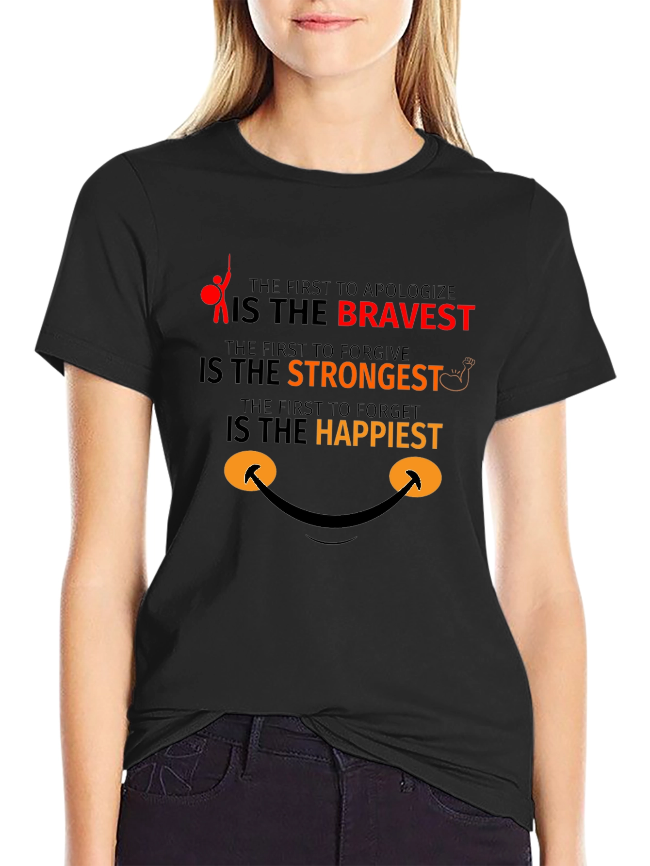 Bravery Strongest Happy T-Shirt