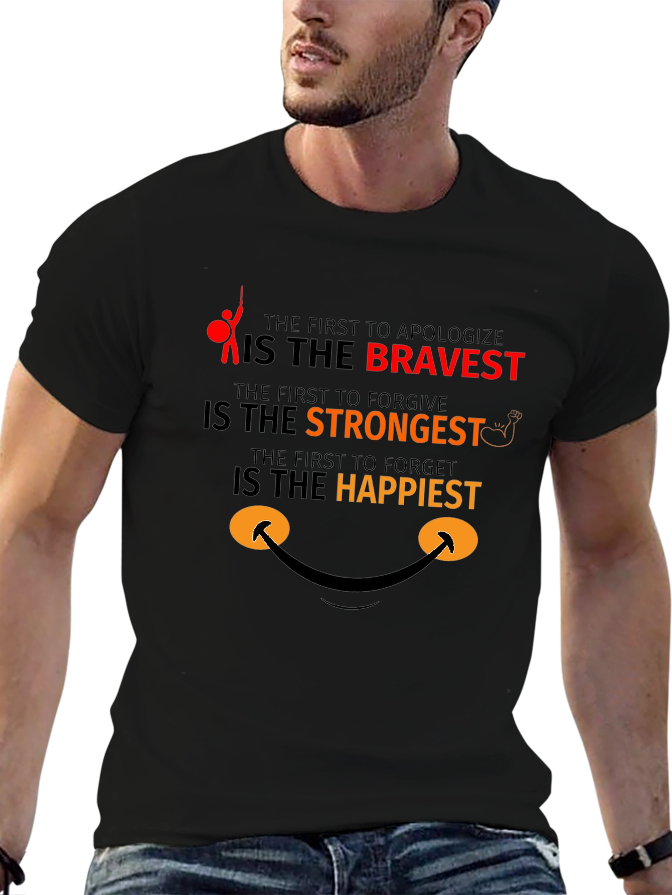 Bravery Strongest Happy T-Shirt
