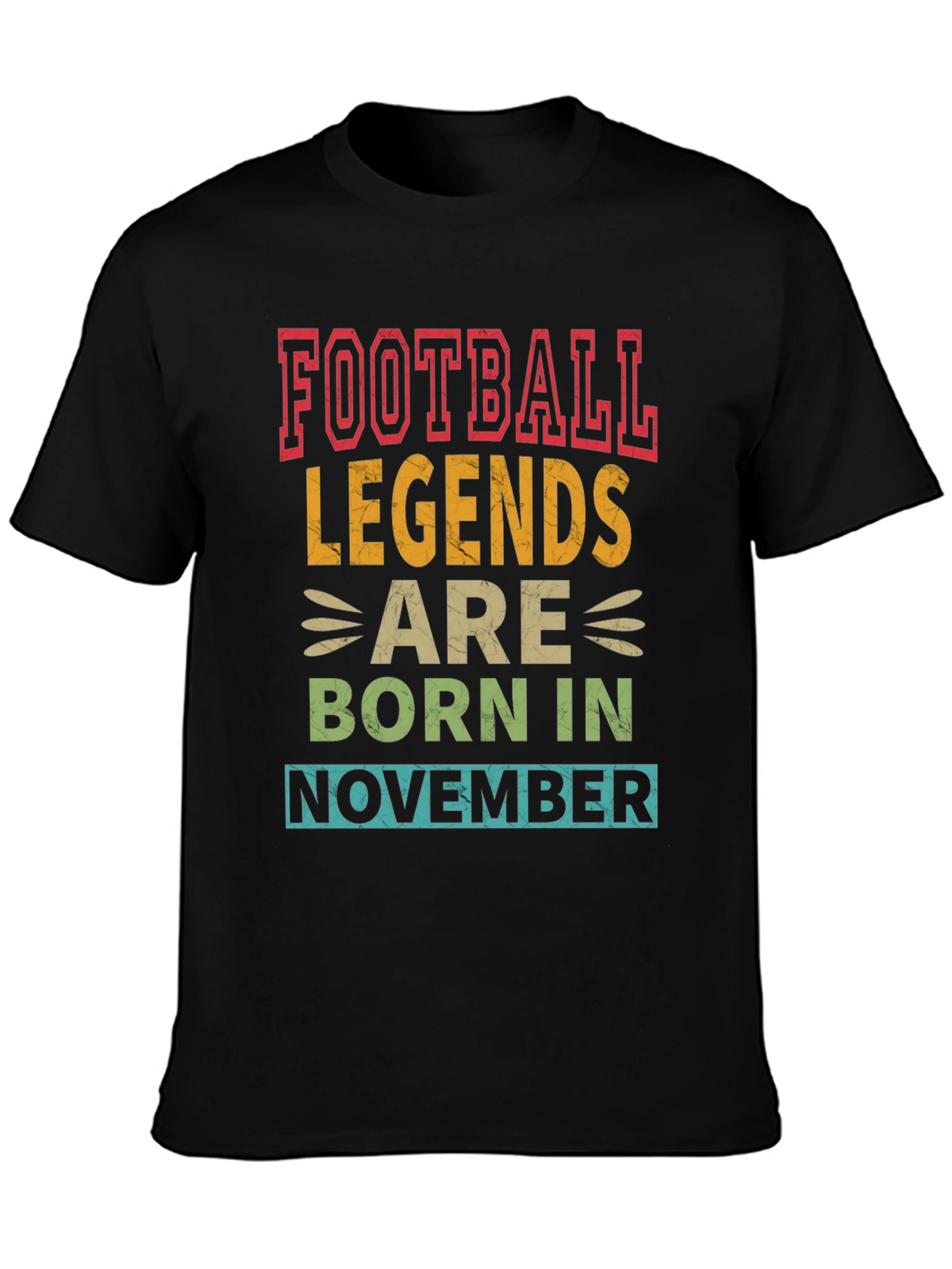Football Legends Born in November Graphic Tee
