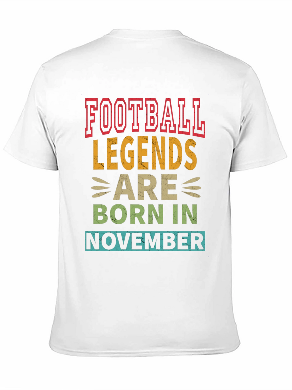 Football Legends Born in November Graphic Tee
