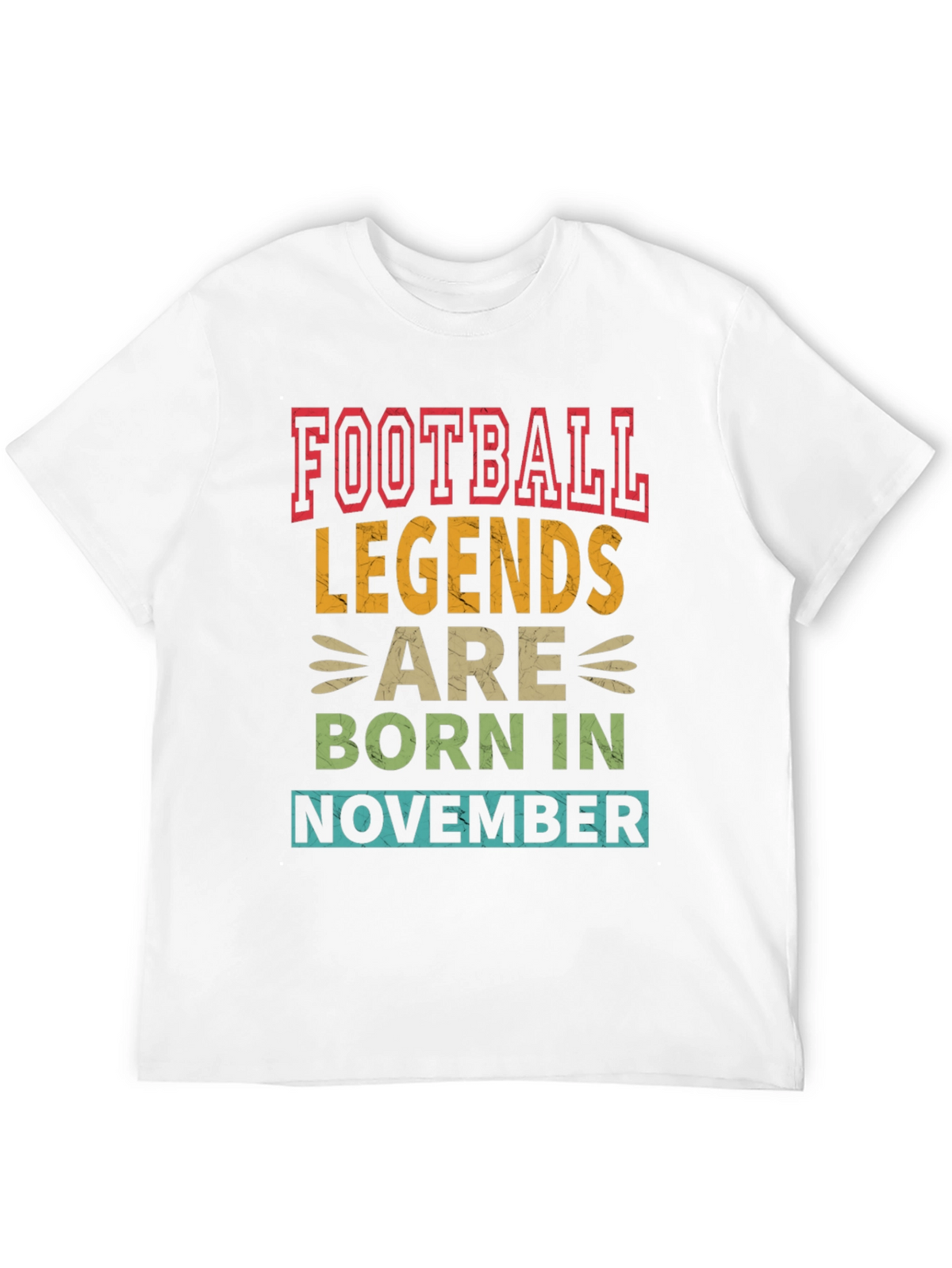 Football Legends Born in November Graphic Tee