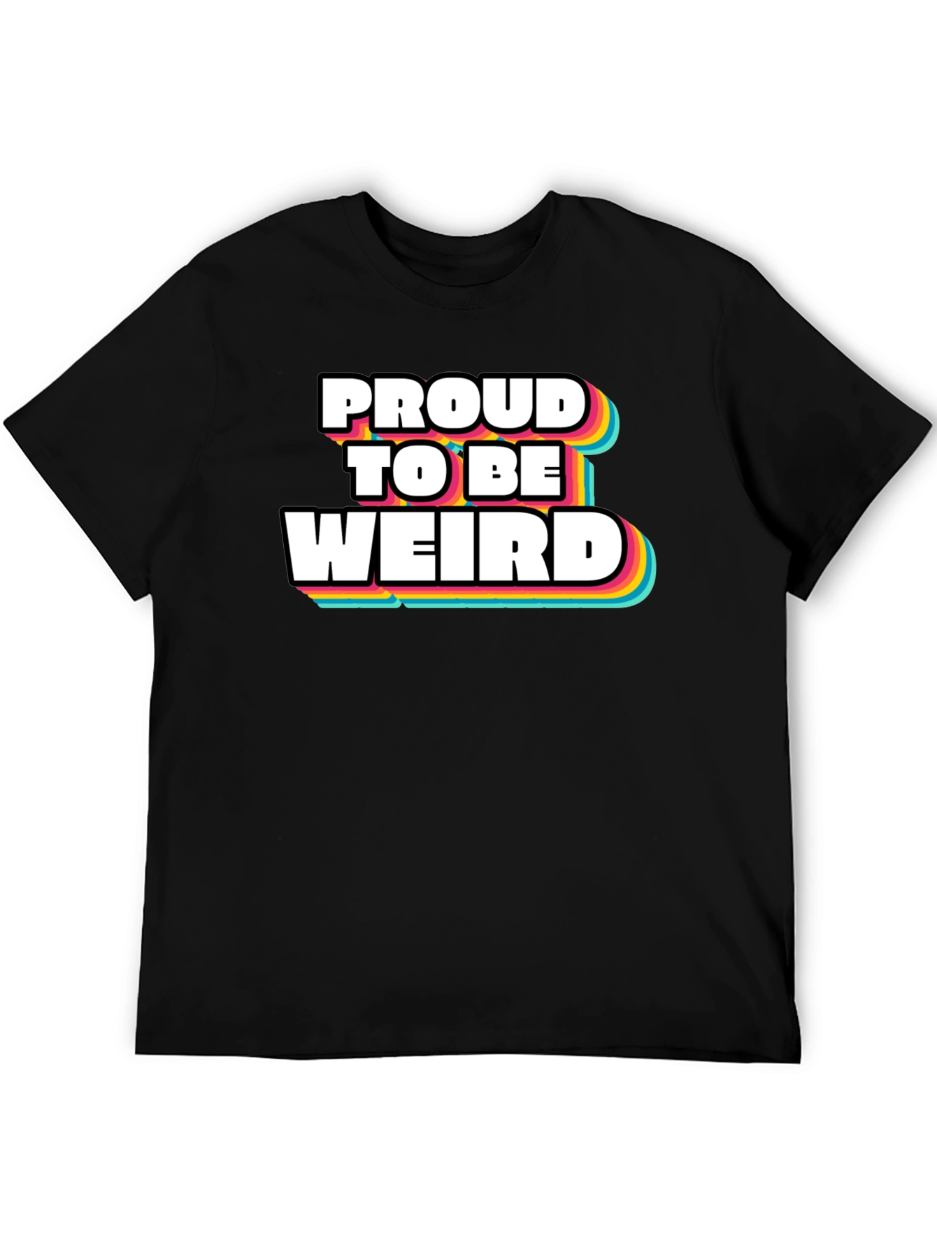 Proud To Be Weird Graphic Tee