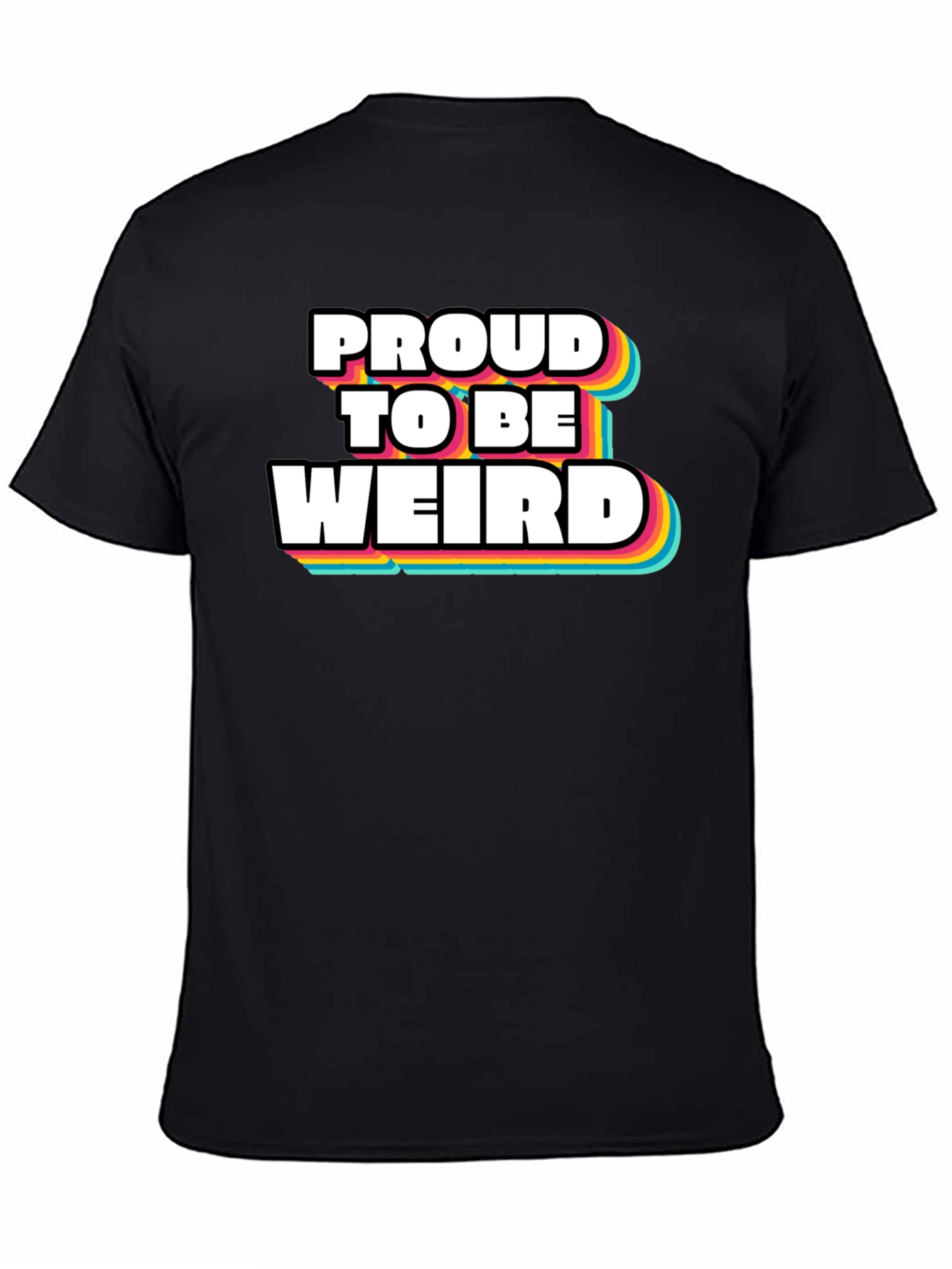 Proud To Be Weird Graphic Tee