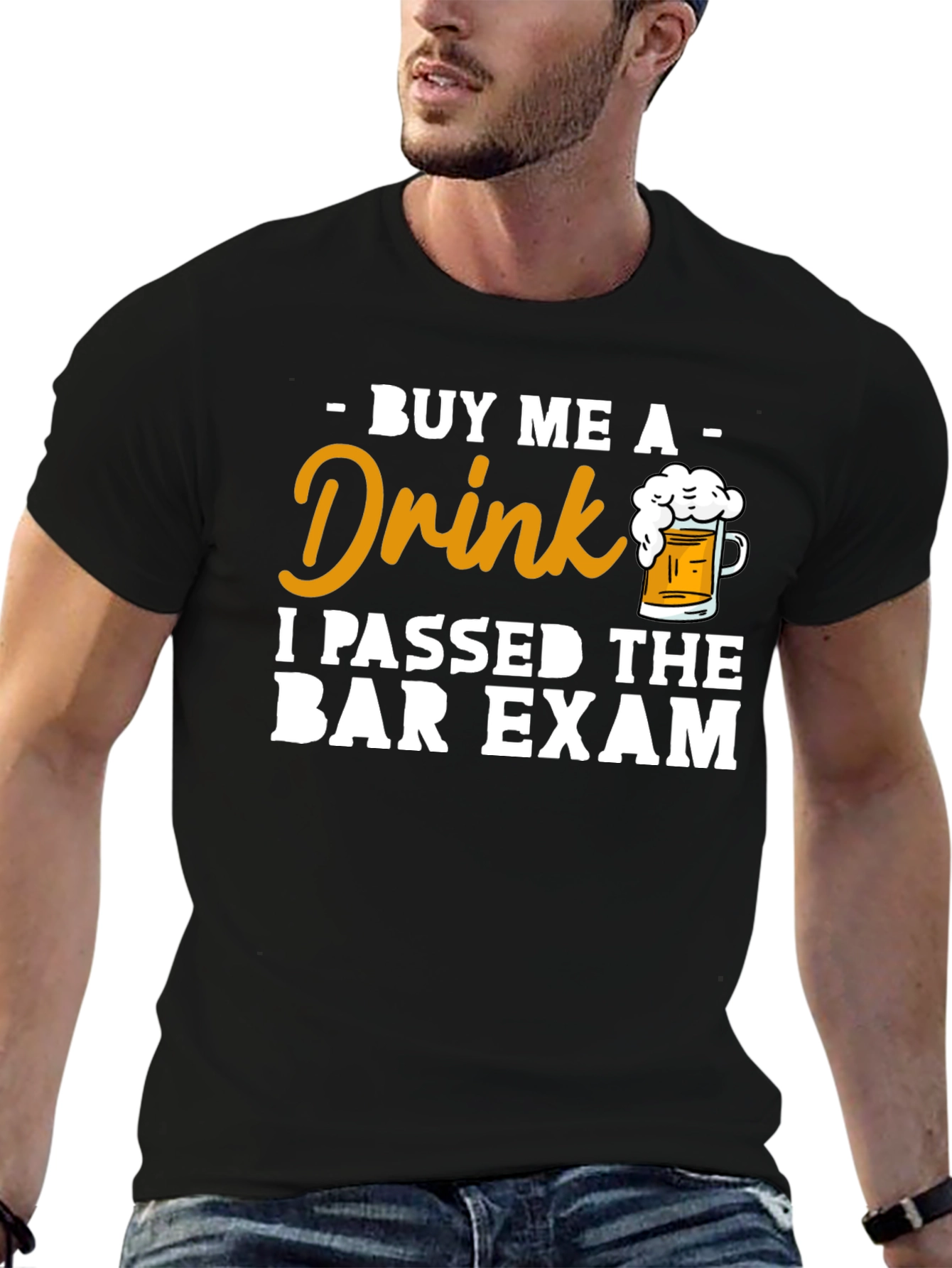 Buy Me A Drink Passed Bar Exam T-Shirt