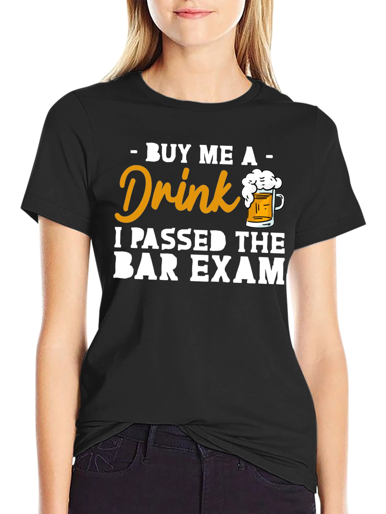 Buy Me A Drink Passed Bar Exam T-Shirt